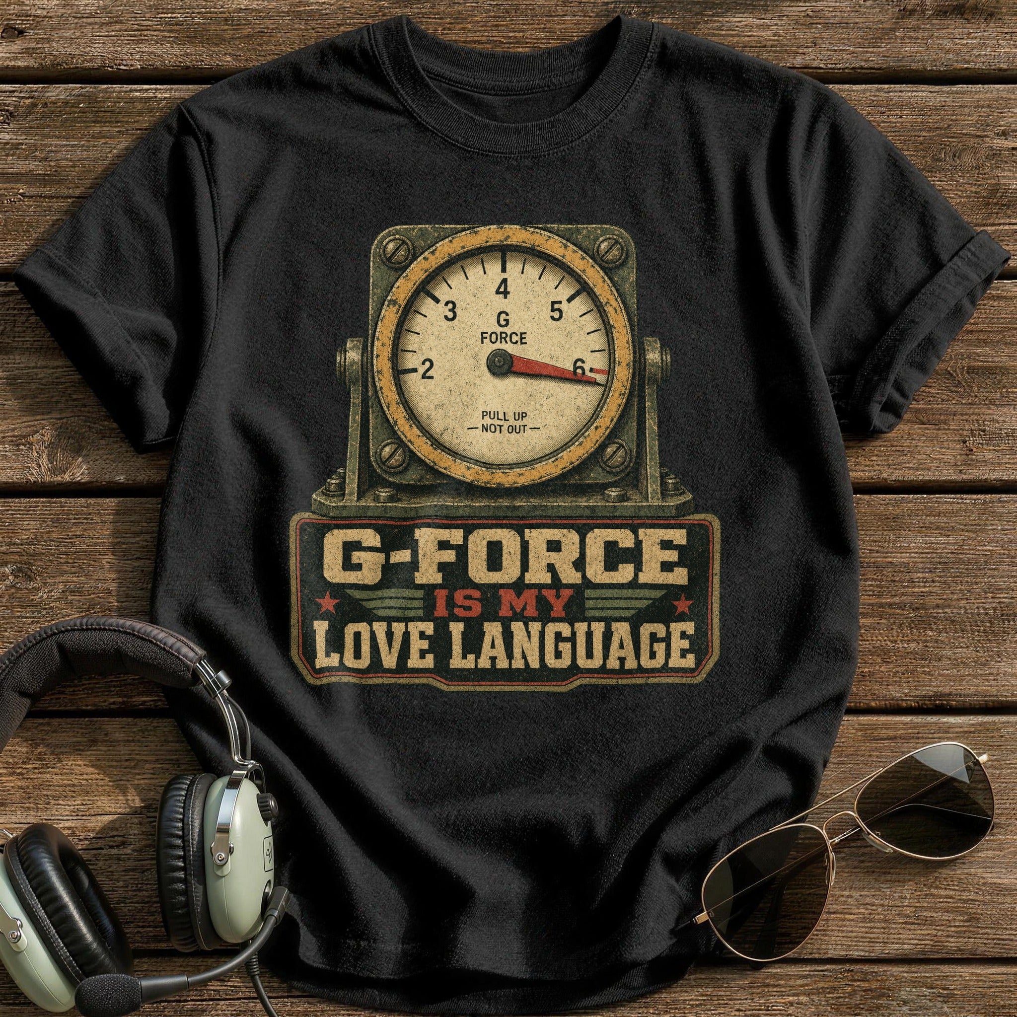 G-force is my Love Language T-Shirt - Black