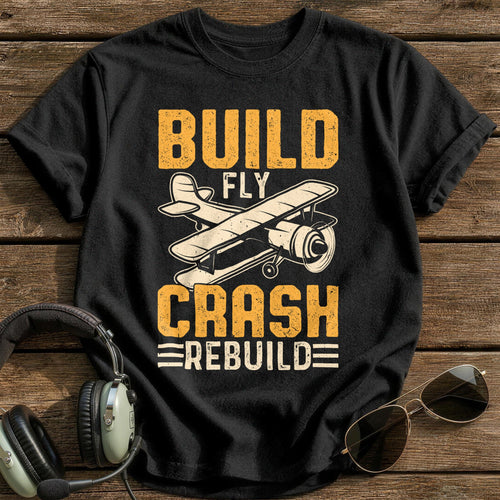 Build Fly Crash Rebuild 2 T-Shirt - Black