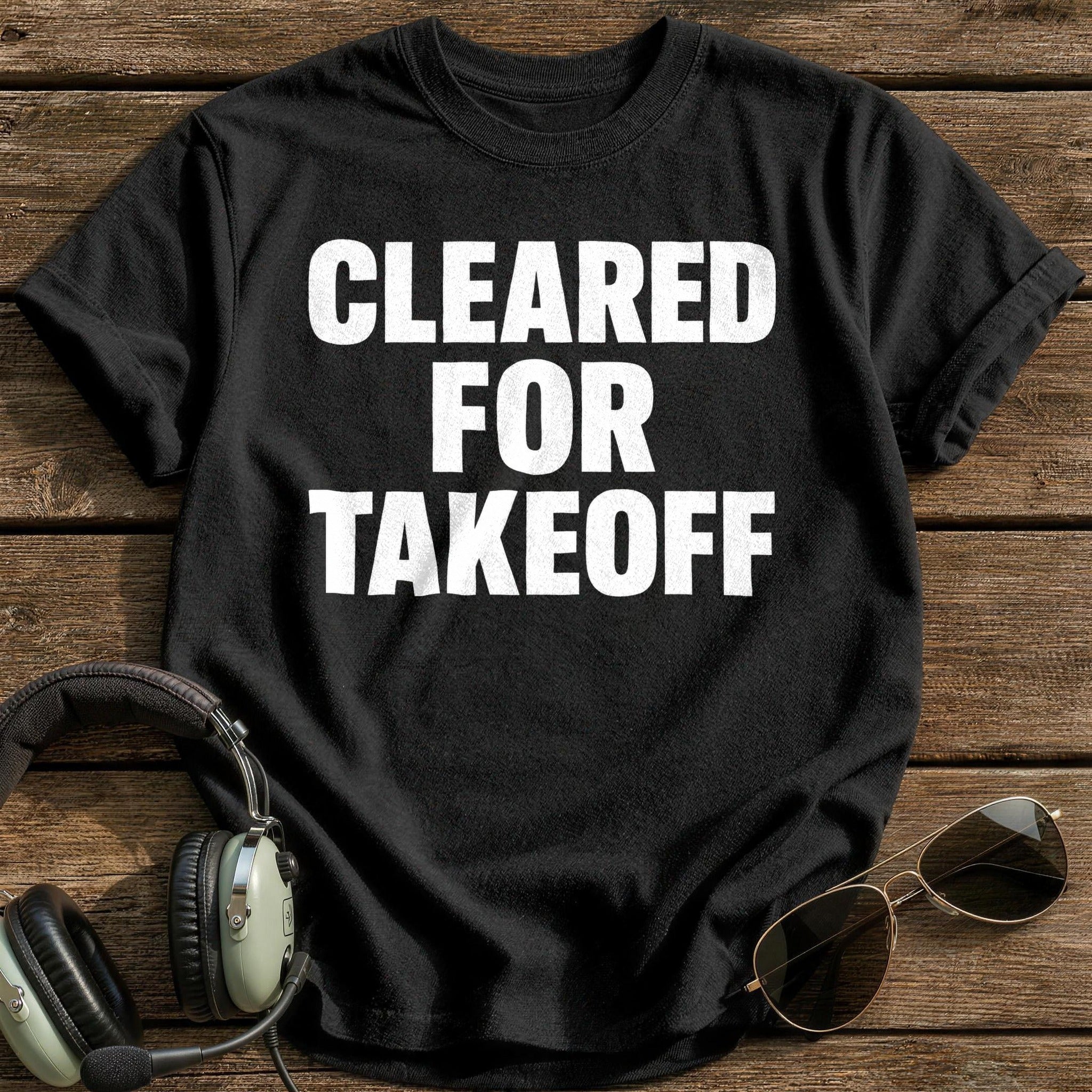 Cleared For Takeoff T-Shirt - Black