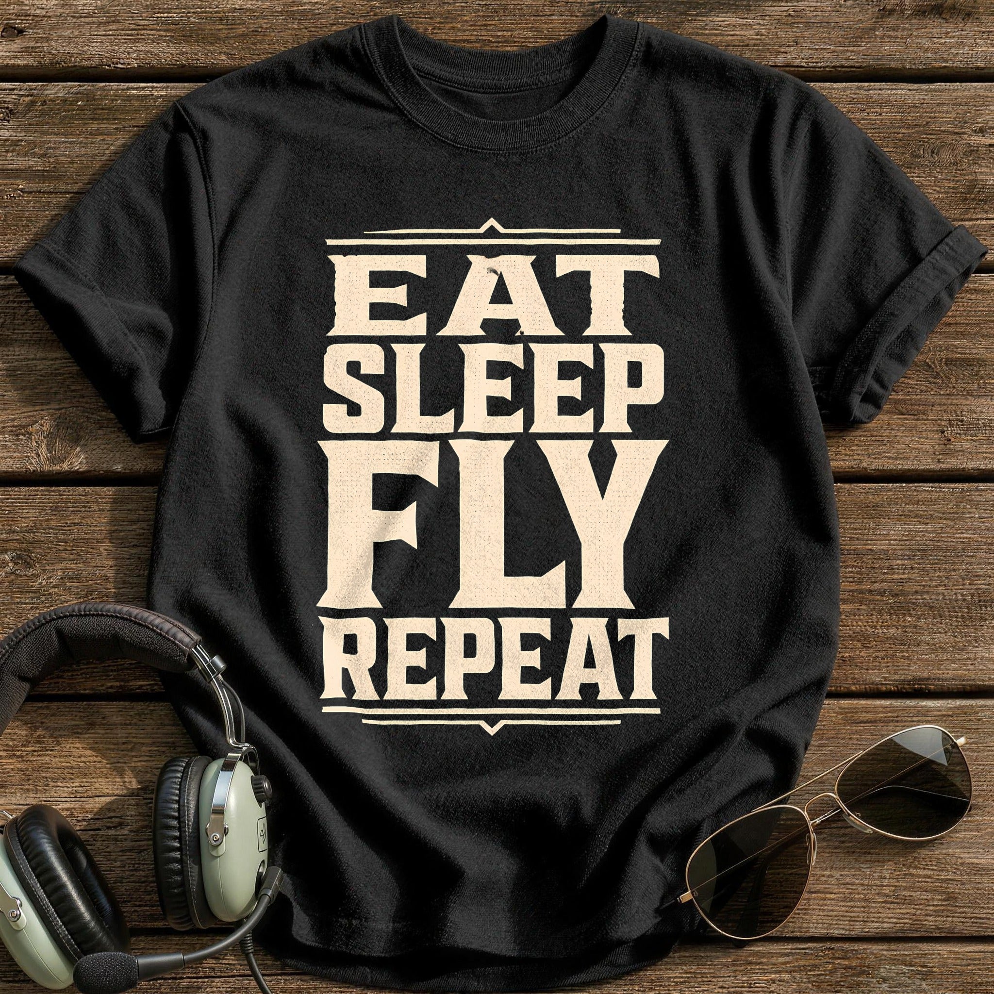 Eat Sleep Fly Forever - Black