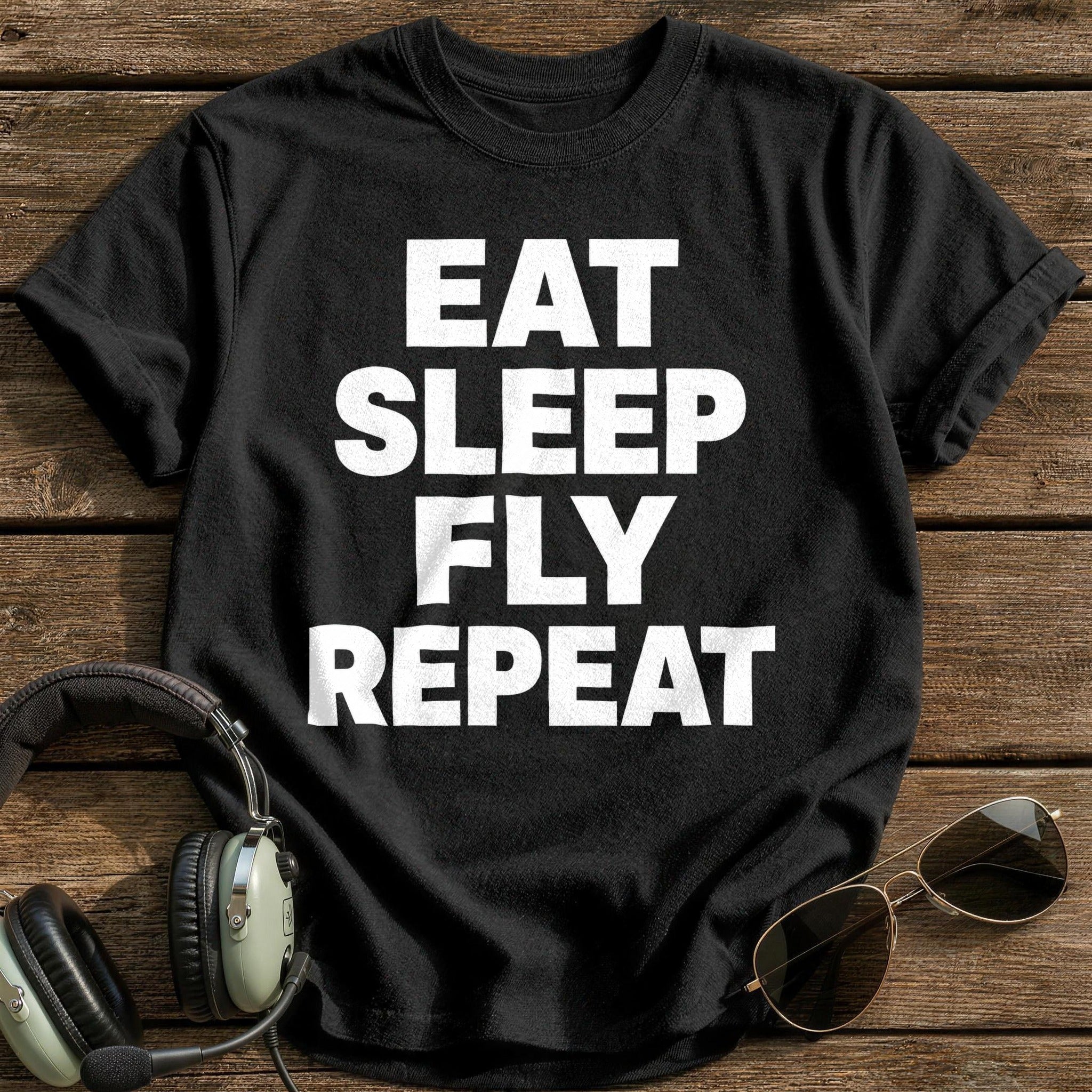 Eat Sleep Fly Repeat T-Shirt - Black