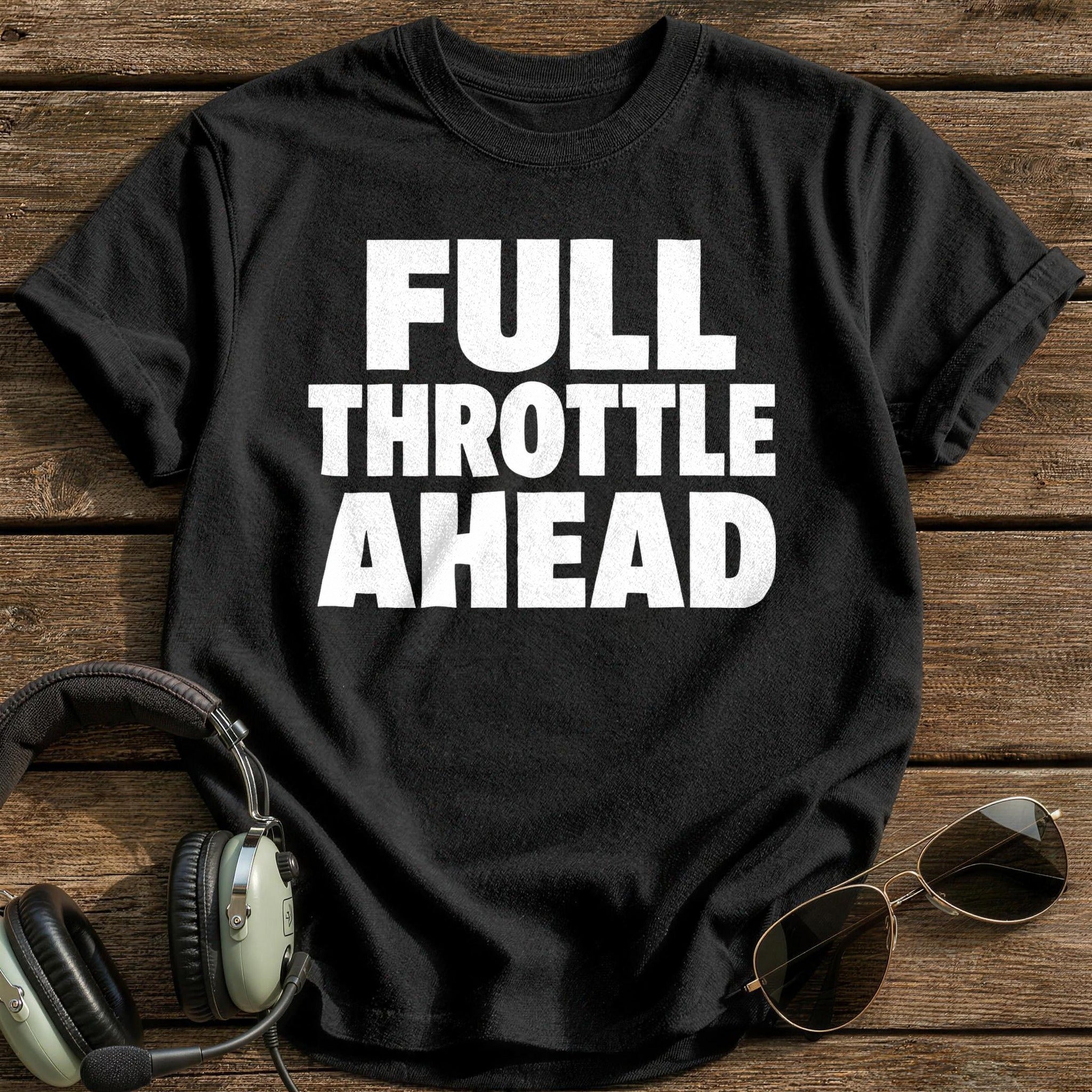 Full Throttle Ahead T-Shirt - Black
