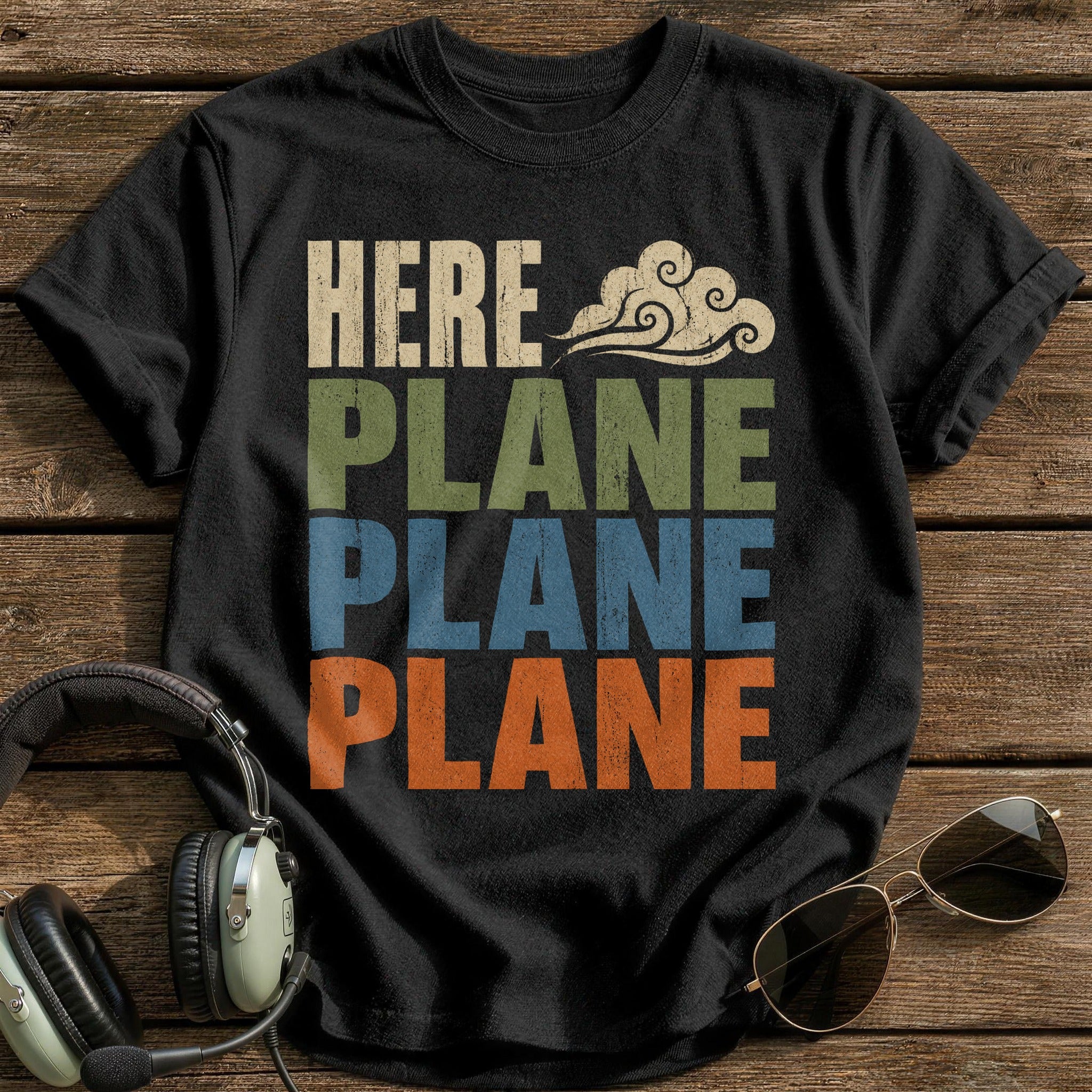Here Plane Plane Plane T-Shirt - Black