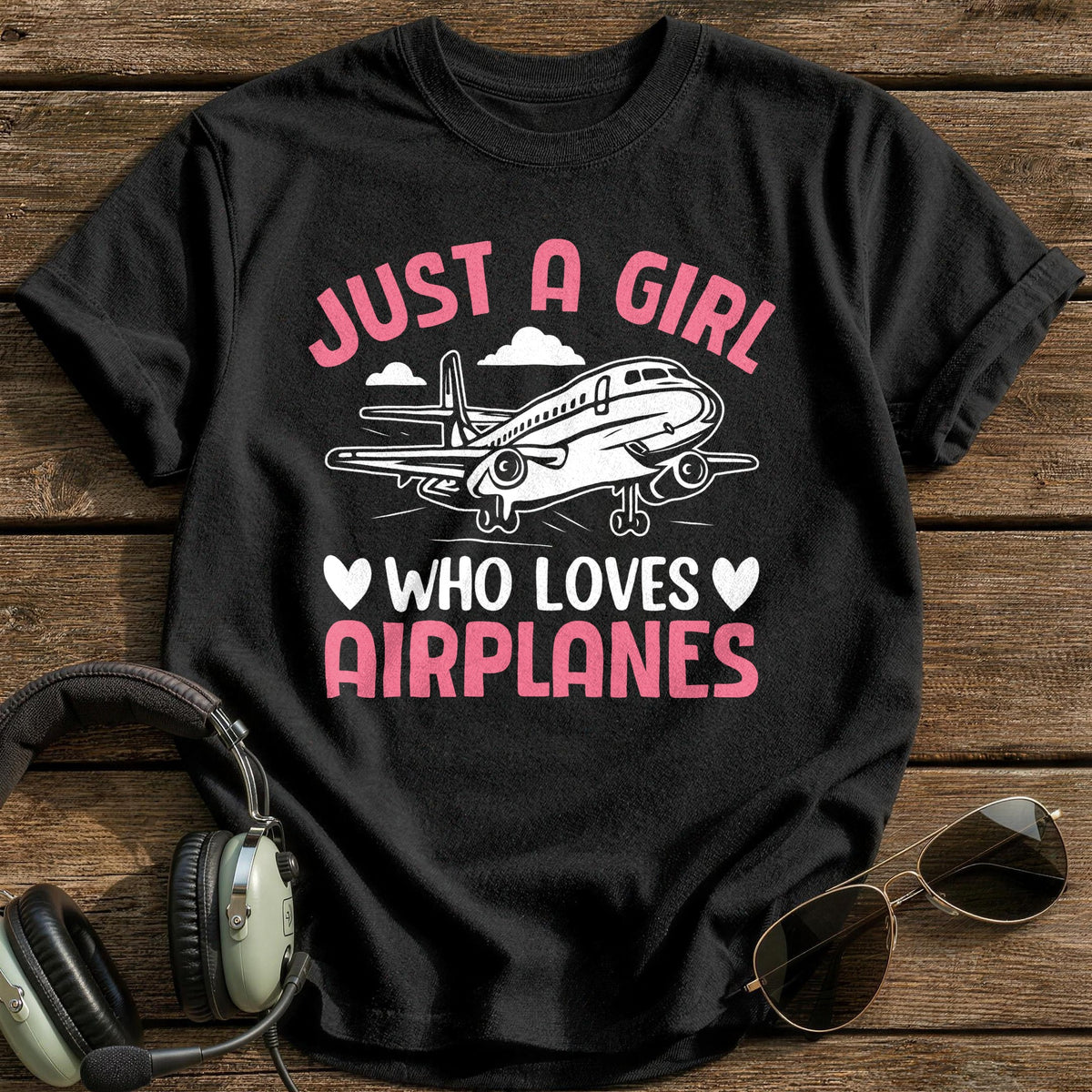 Just A Girl Who Loves Airplanes T-Shirt - Black