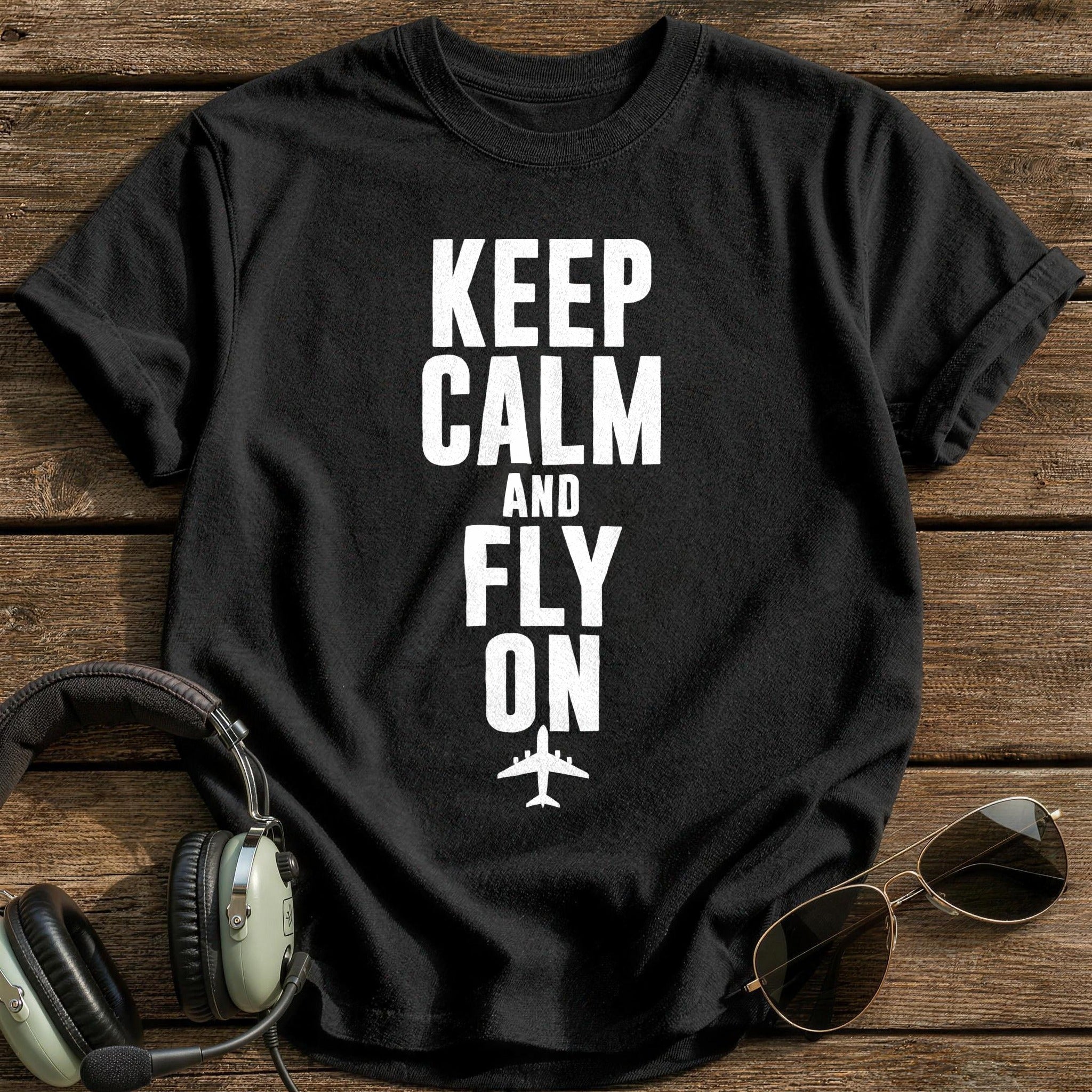 Keep Calm Fly On 72 T-Shirt - Black
