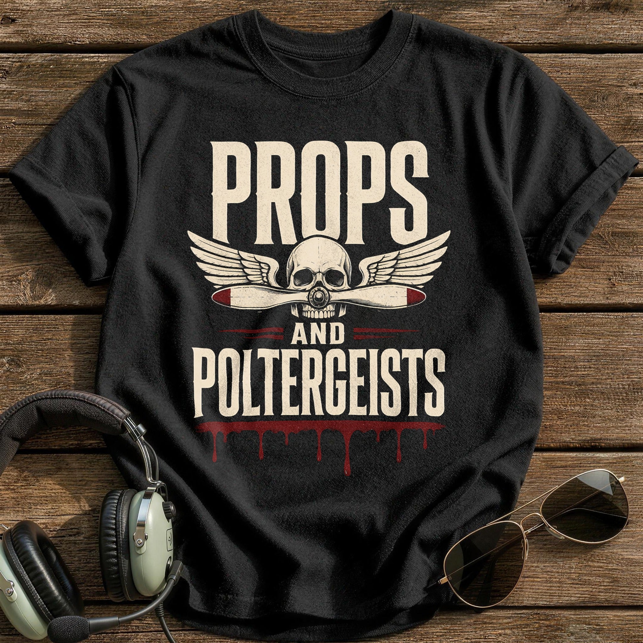 Props And Poltergeists 12 T-Shirt - Black