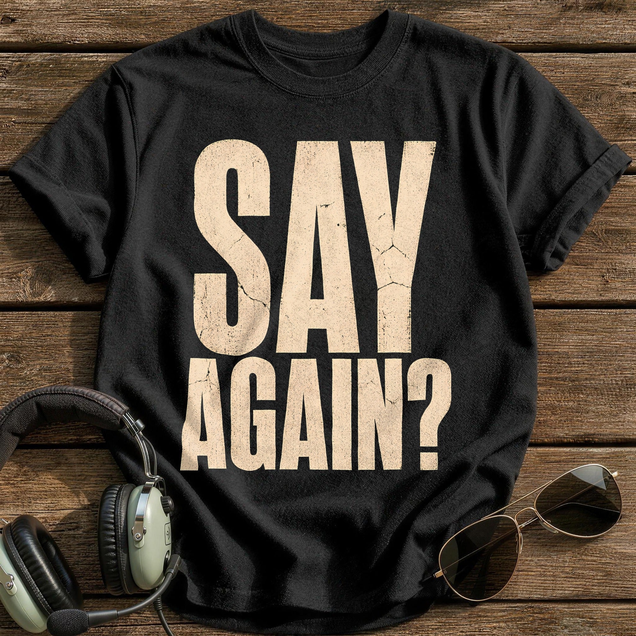 Say Again, Say Again - Black