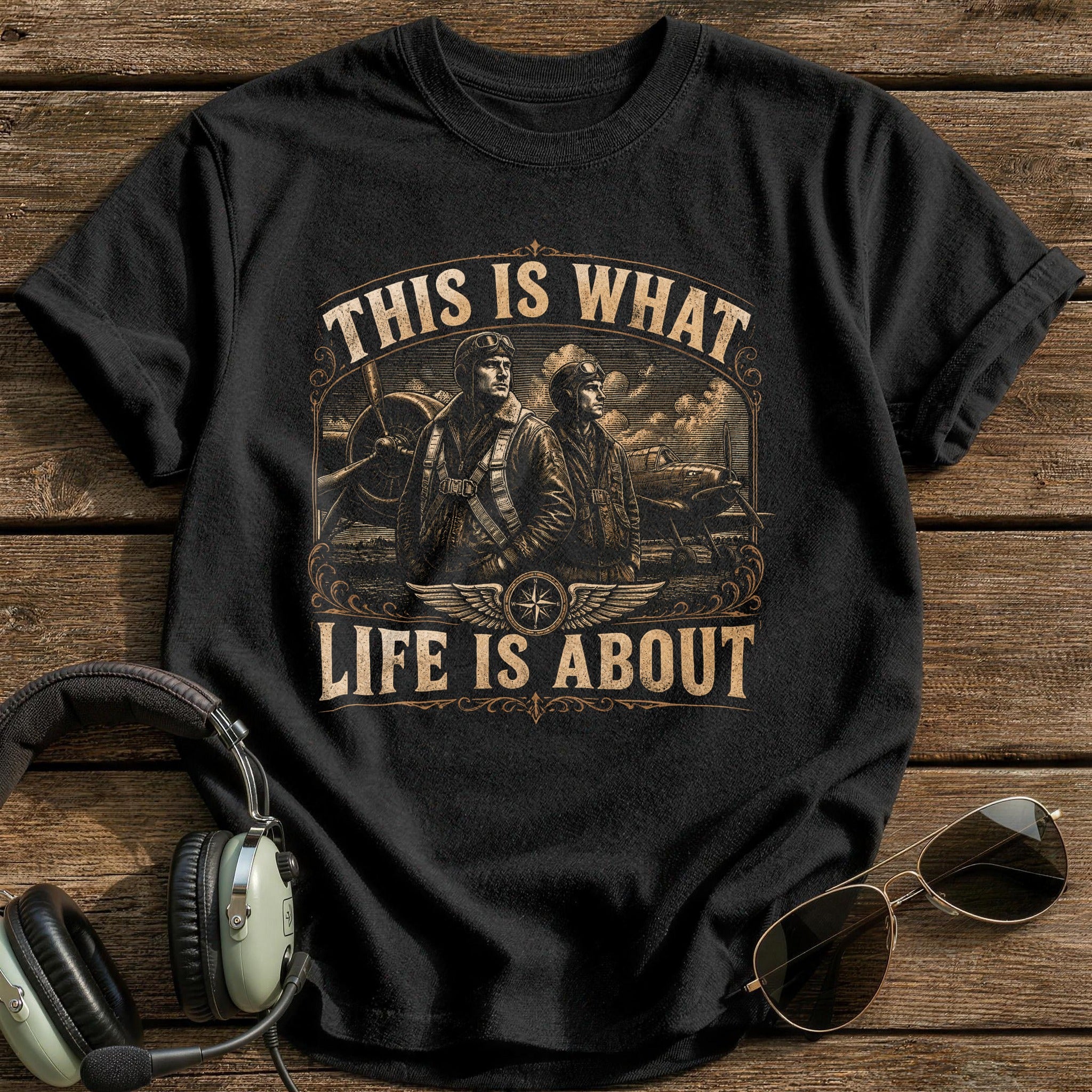 This Is What Life Is About T-Shirt - Black