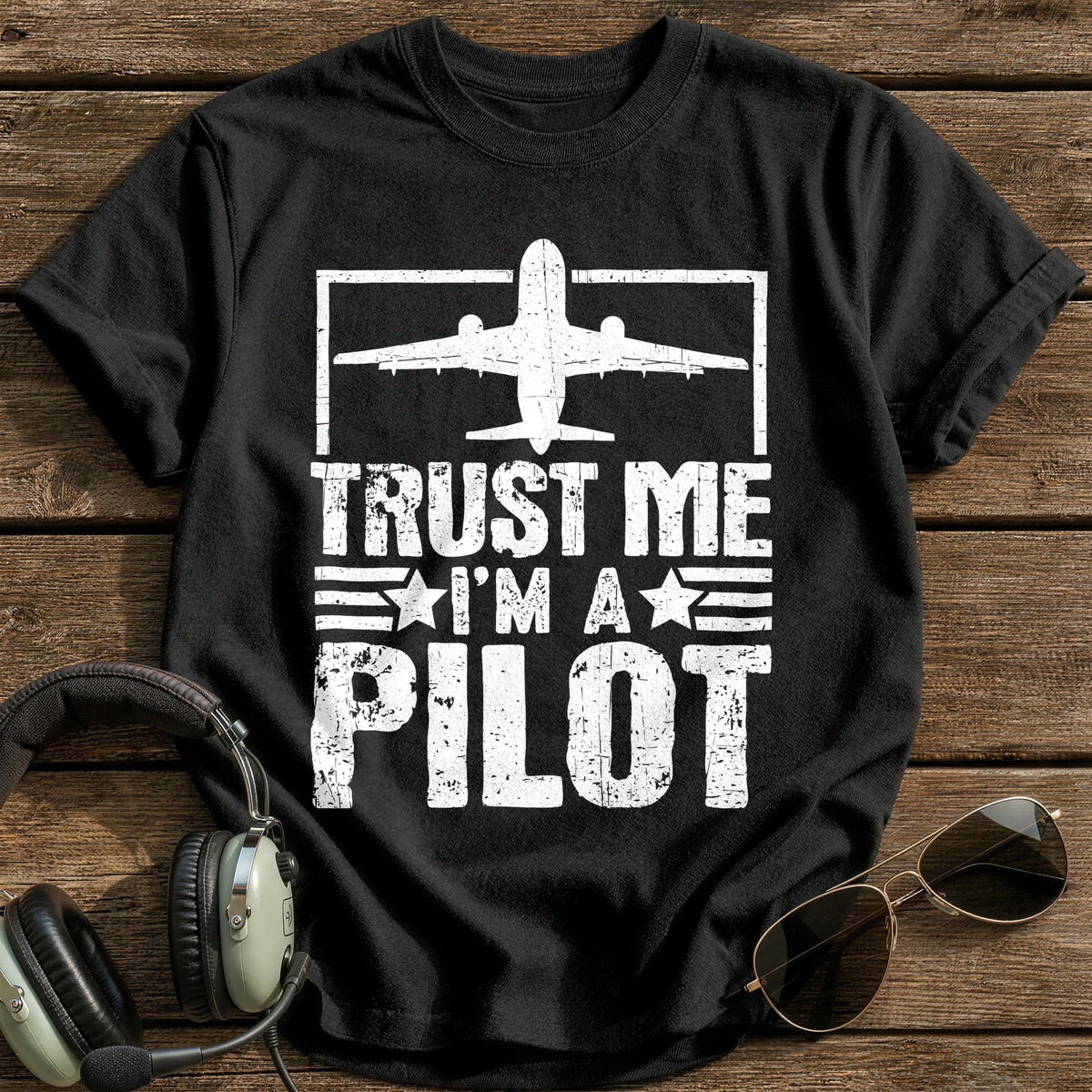 Trust Me I'm A Pilot T-Shirt - Black