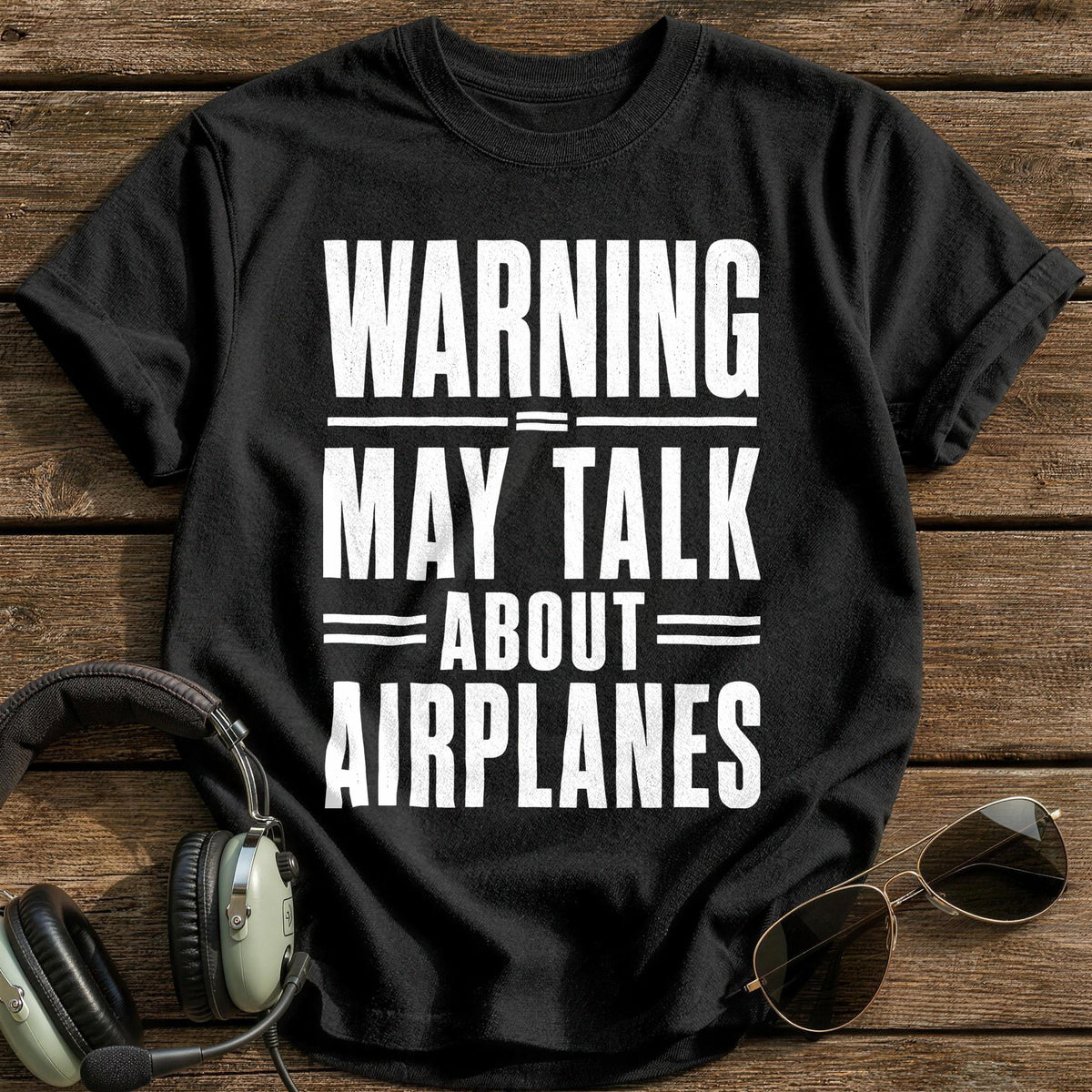 Warning Talk Airplanes 53 T-Shirt - Black