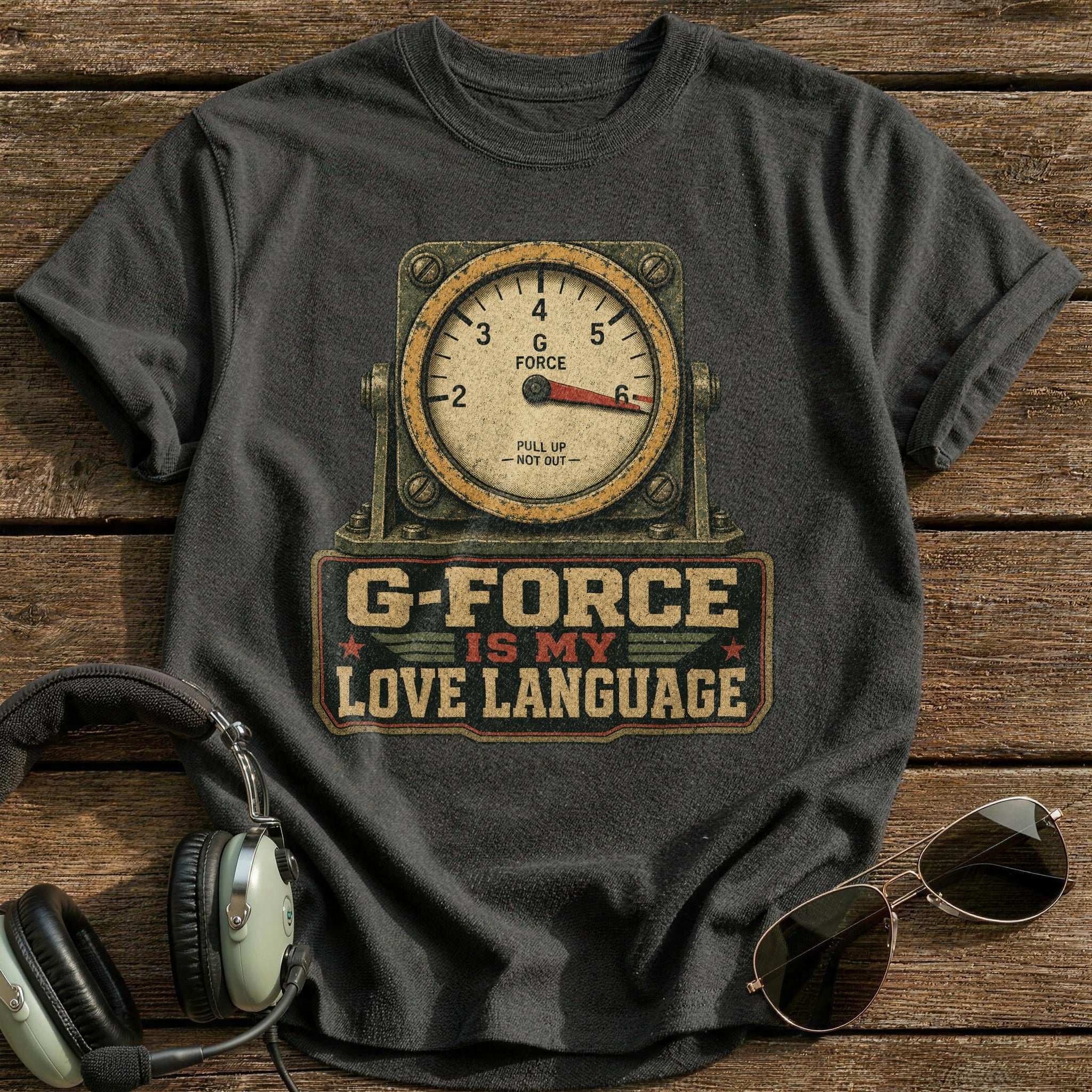 G-force is my Love Language T-Shirt - Charcoal