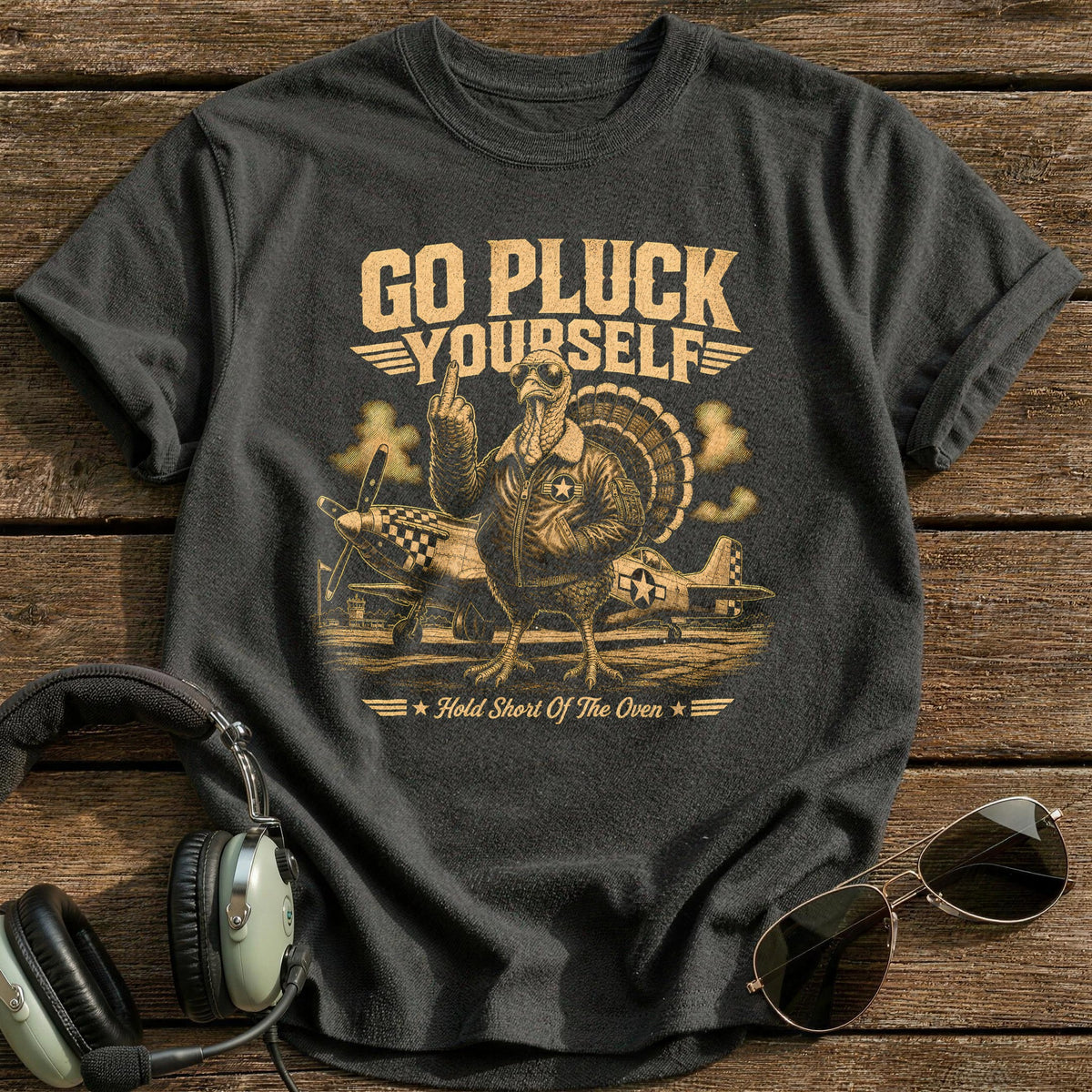 Go Pluck Yourself Hold Short Of The Oven 10 T-Shirt - Charcoal