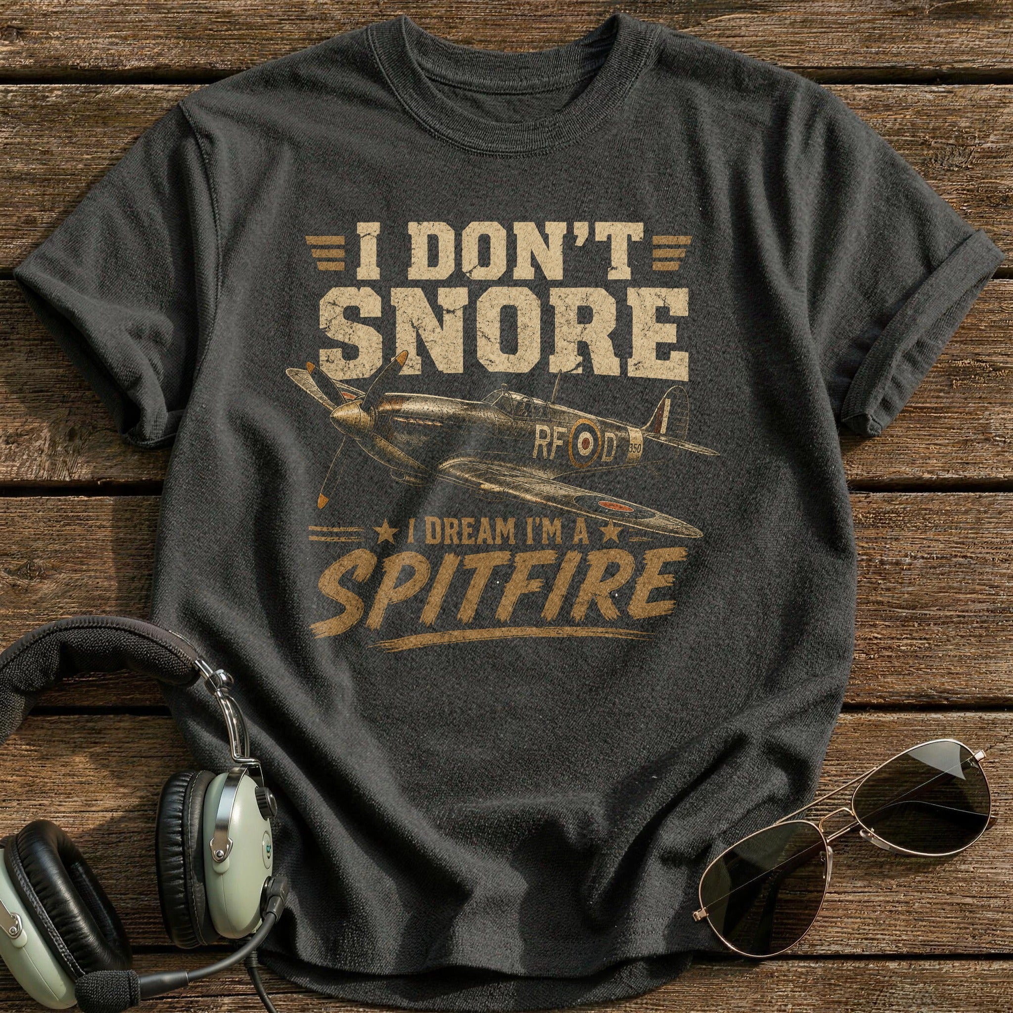 I Don't Snore I Dream I'm A Spitfire T-Shirt - Charcoal