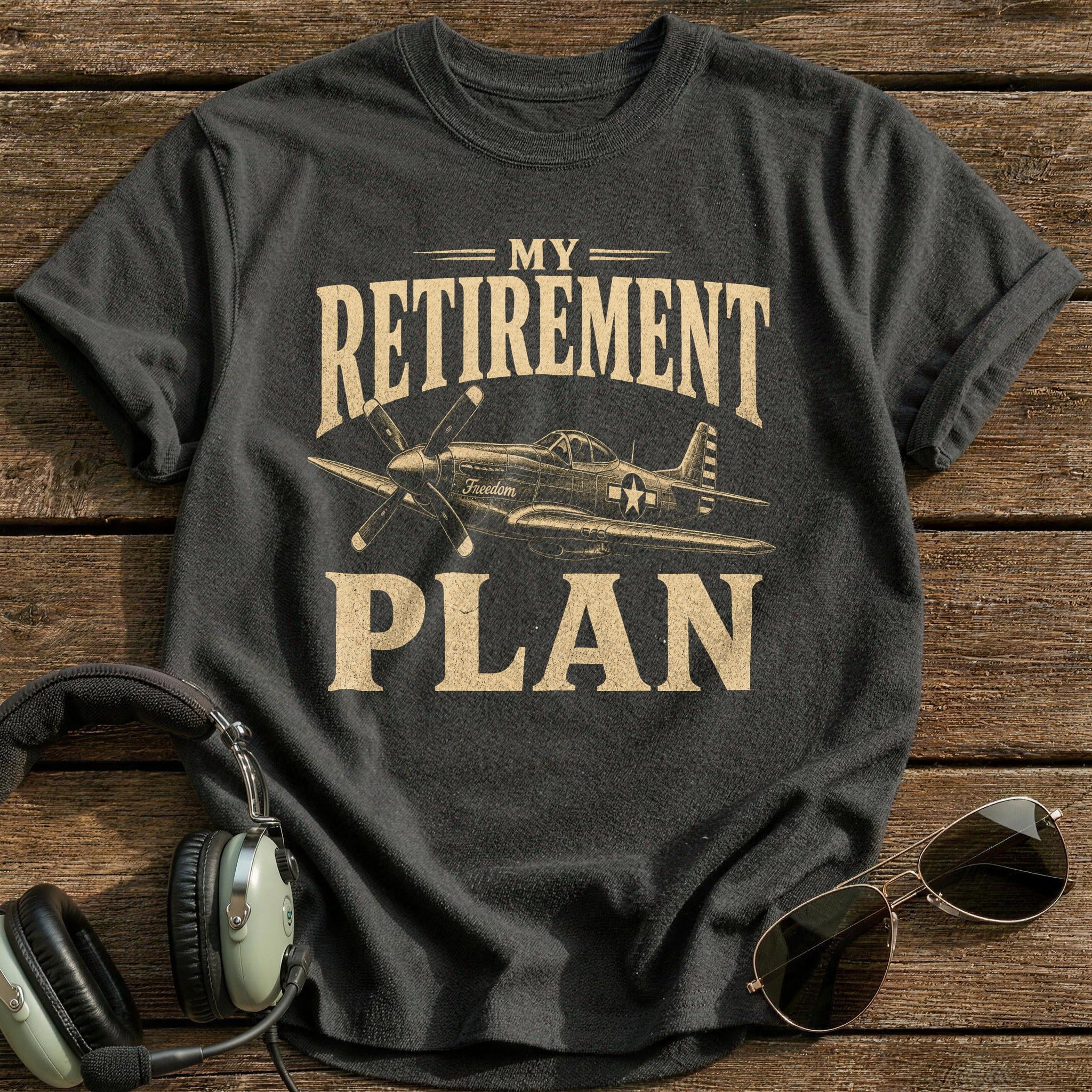 My Retirement Plan T-Shirt - Charcoal