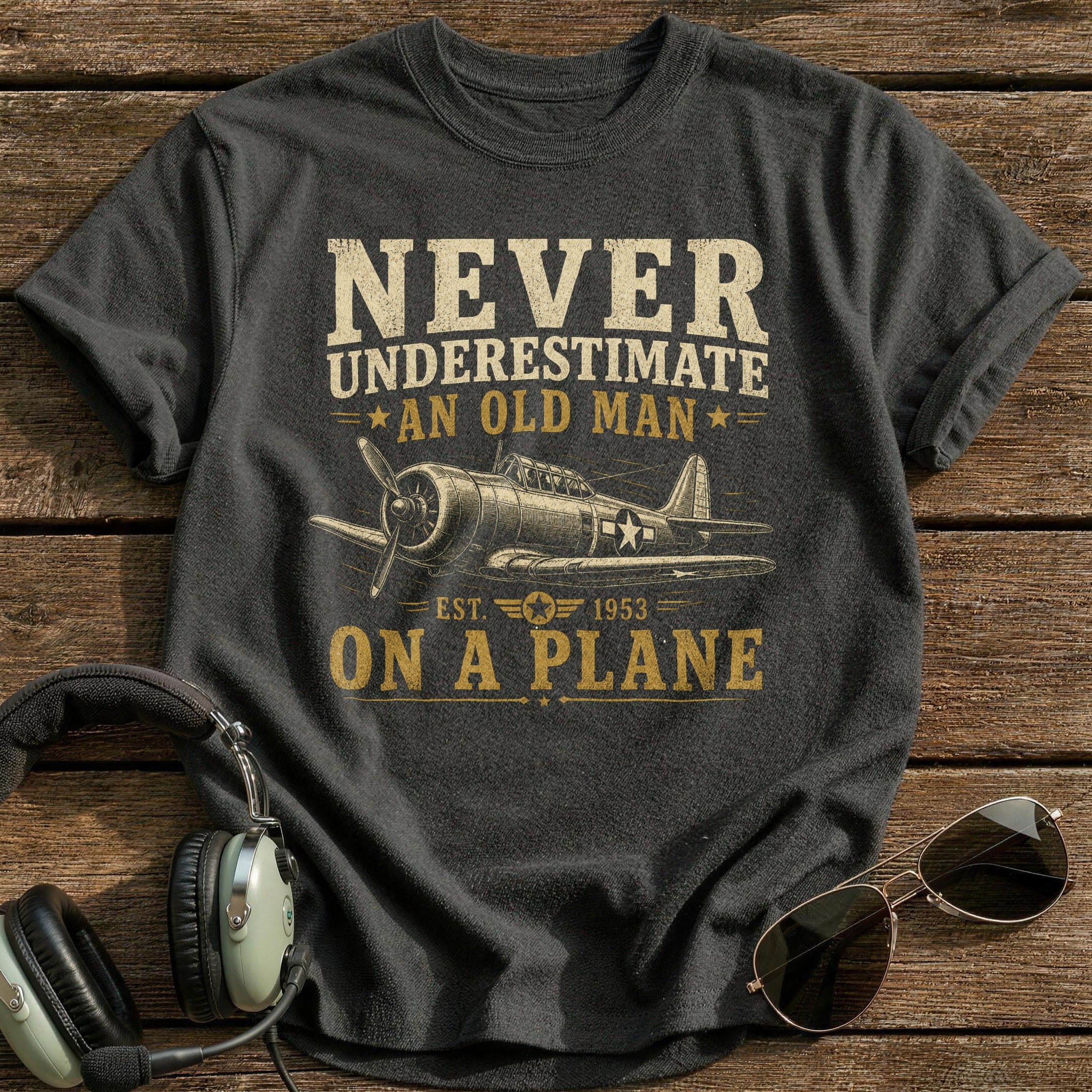 Never Underestimate An Old Man On A Plane T-Shirt - Charcoal