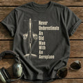 Never Underestimate An Old Man With An Aeroplane T-Shirt - Charcoal