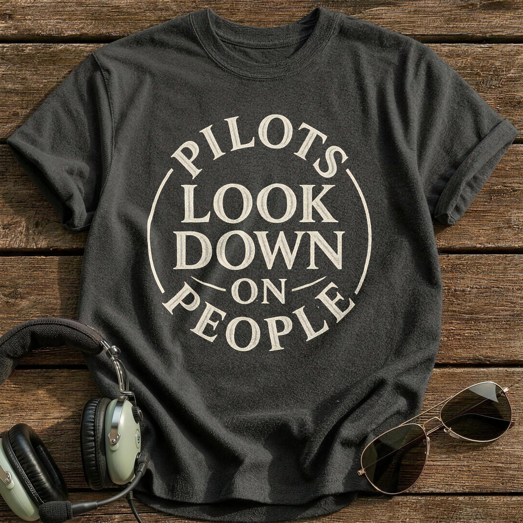 Pilots Look Down On People 51 T-Shirt - Charcoal