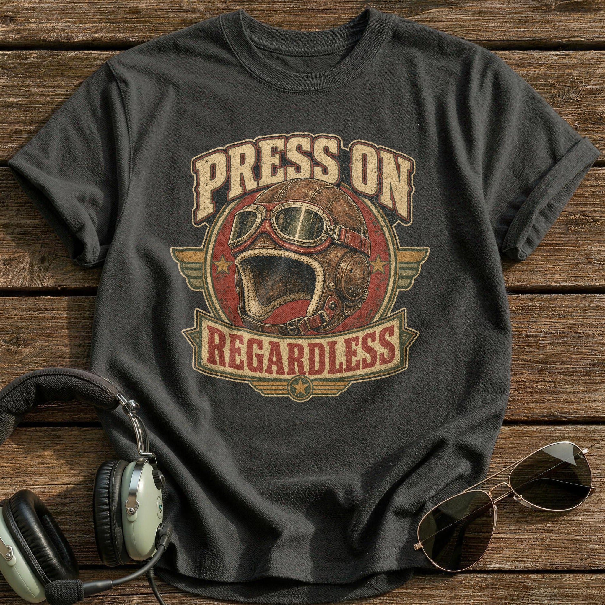 Press On Regardless T-Shirt - Charcoal
