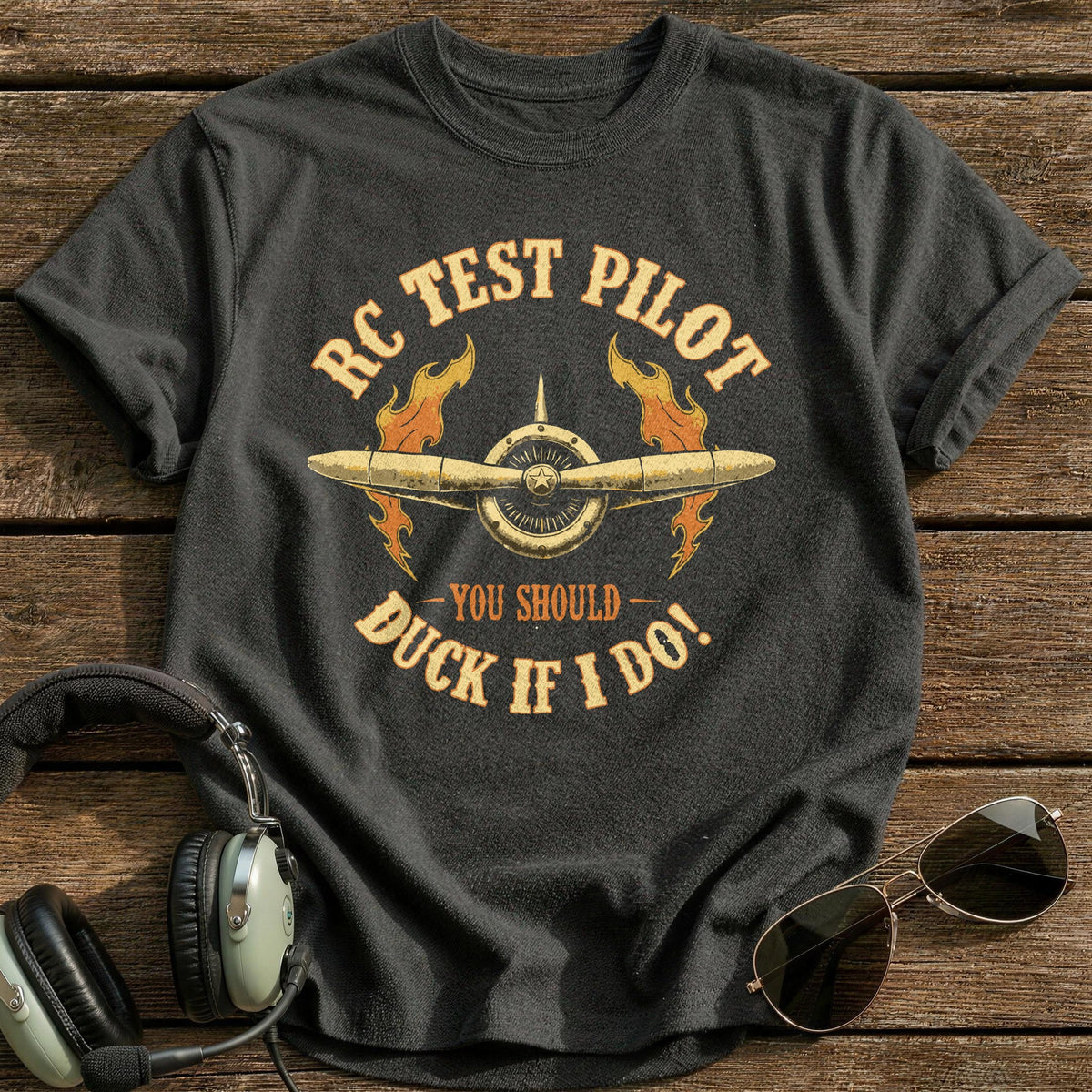RC Test Pilot You Should Duck If I Do 1 T-Shirt - Charcoal