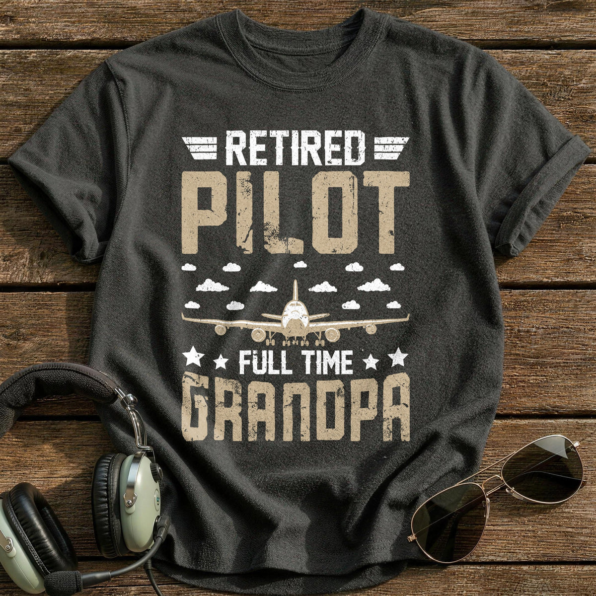 Retired Pilot Full Time Grandpa T-Shirt - Charcoal