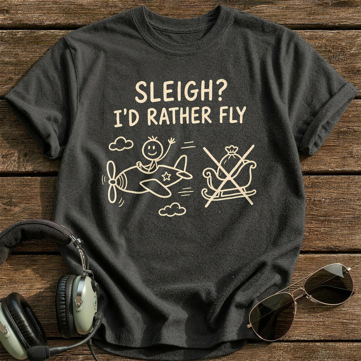 Sleigh Rather Fly 87 T-Shirt - Charcoal