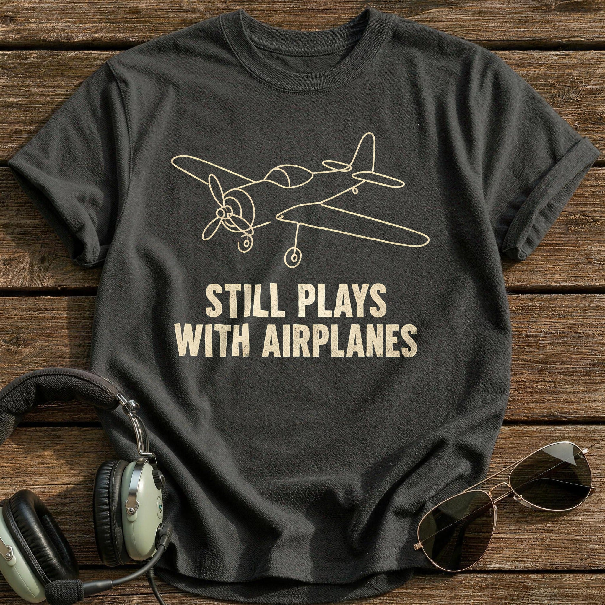 Still Plays With Airplanes 72 T-Shirt - Charcoal