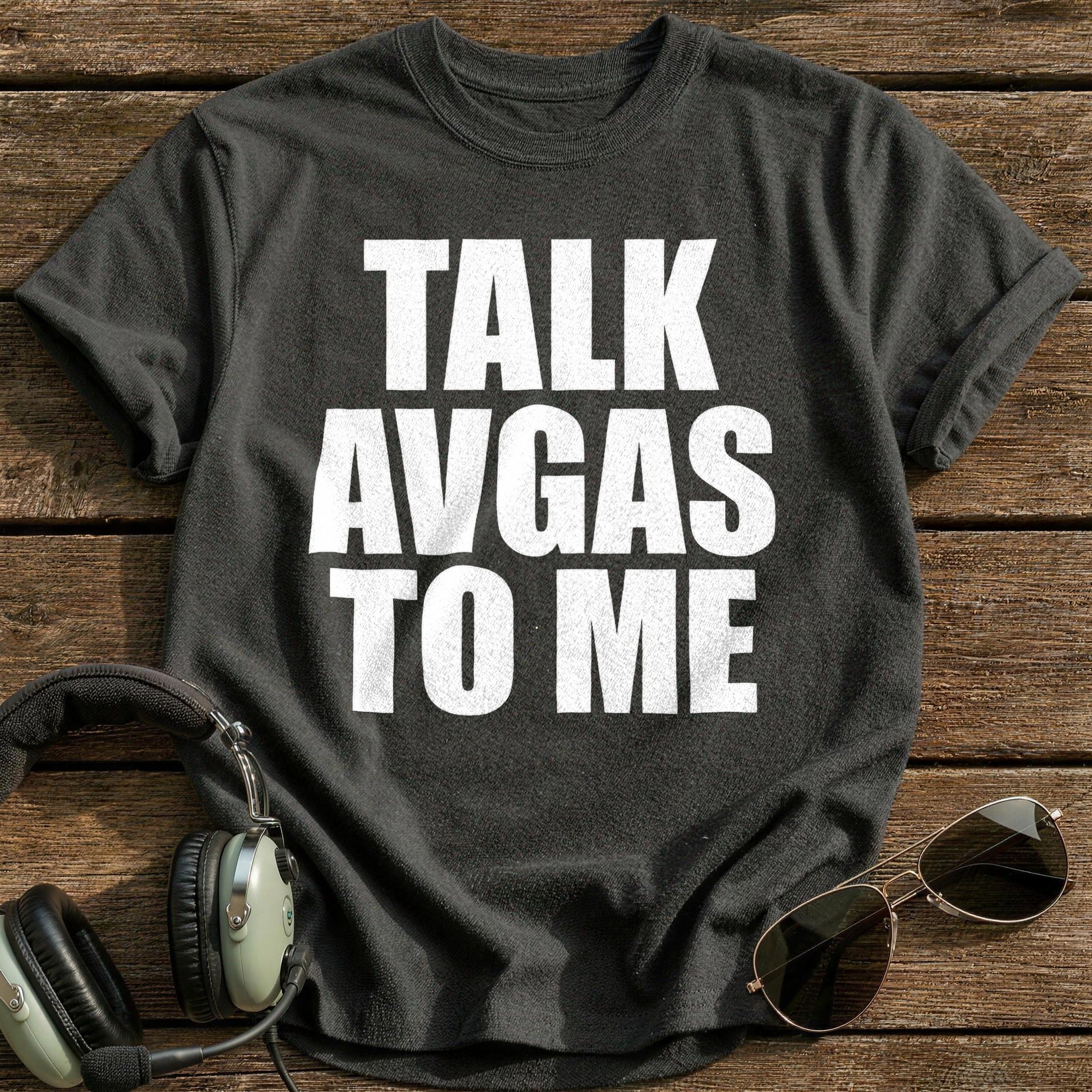 Talk Avgas To Me T-Shirt - Charcoal