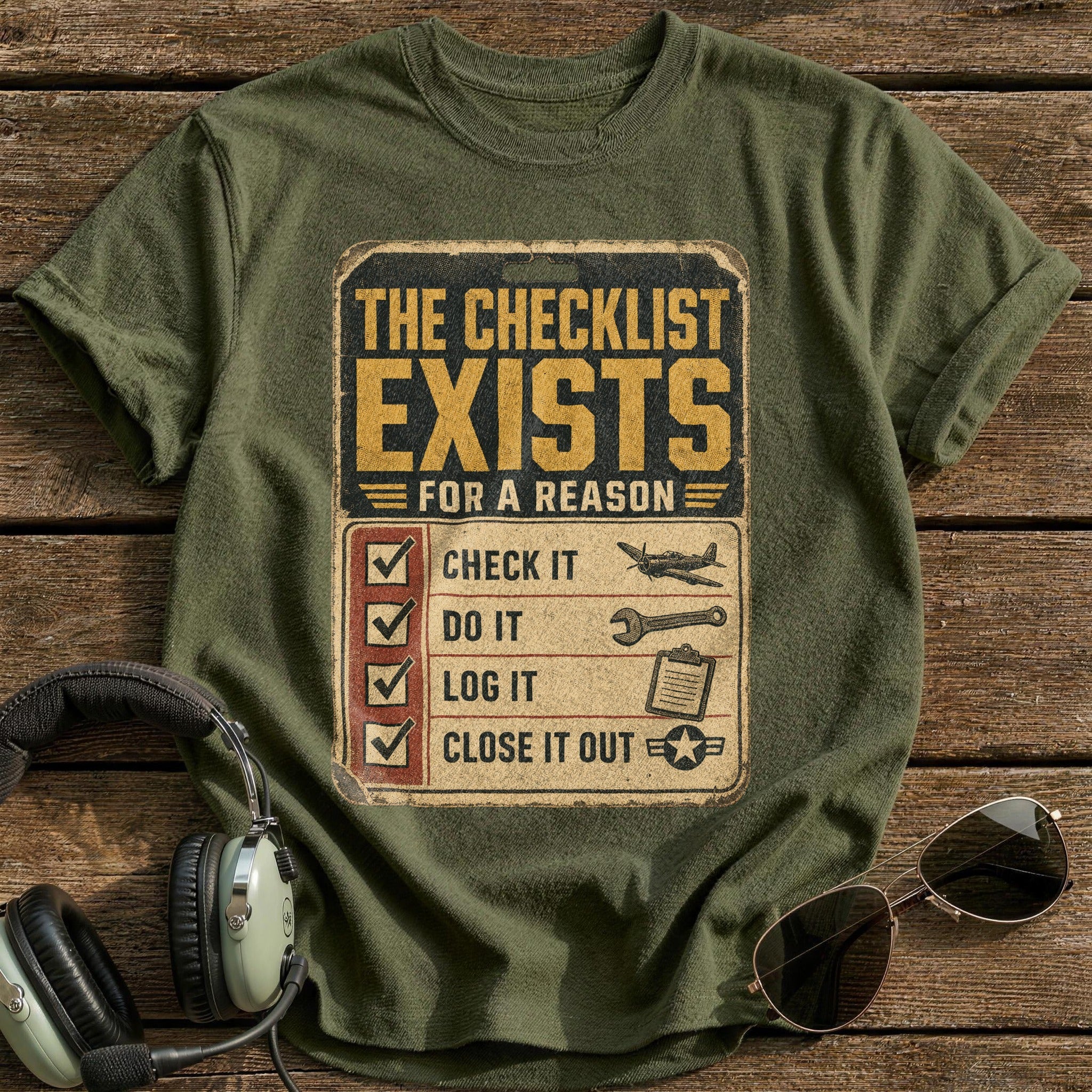 The Checklist Exists T-Shirt - Military Green