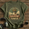 Talkin' to the Tower T-Shirt - Military Green