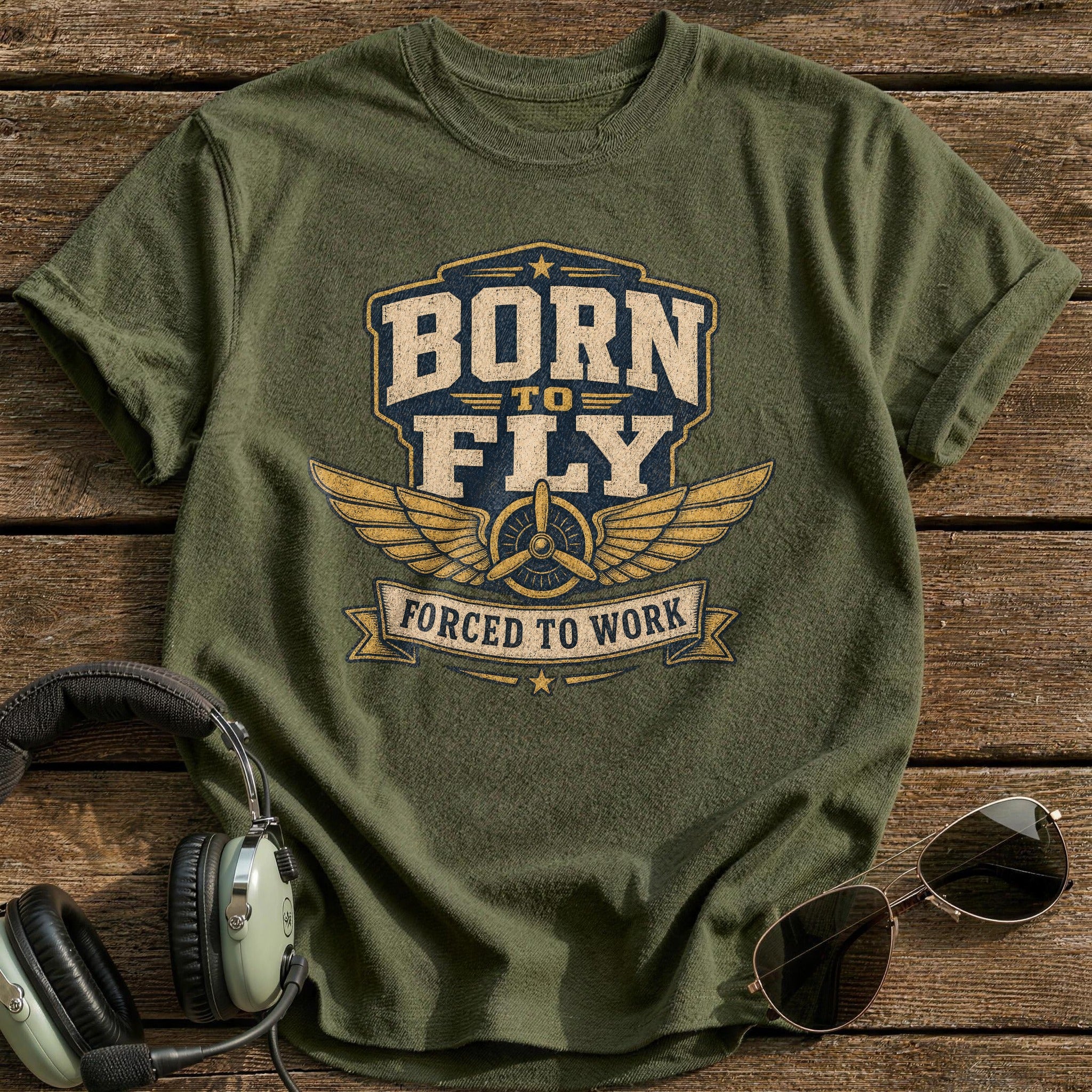 Born to Fly T-Shirt - Military Green