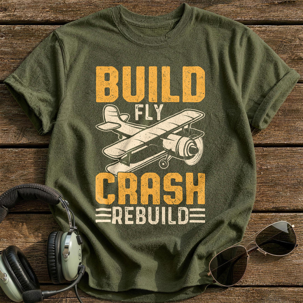 Build Fly Crash Rebuild 2 T-Shirt - Military Green