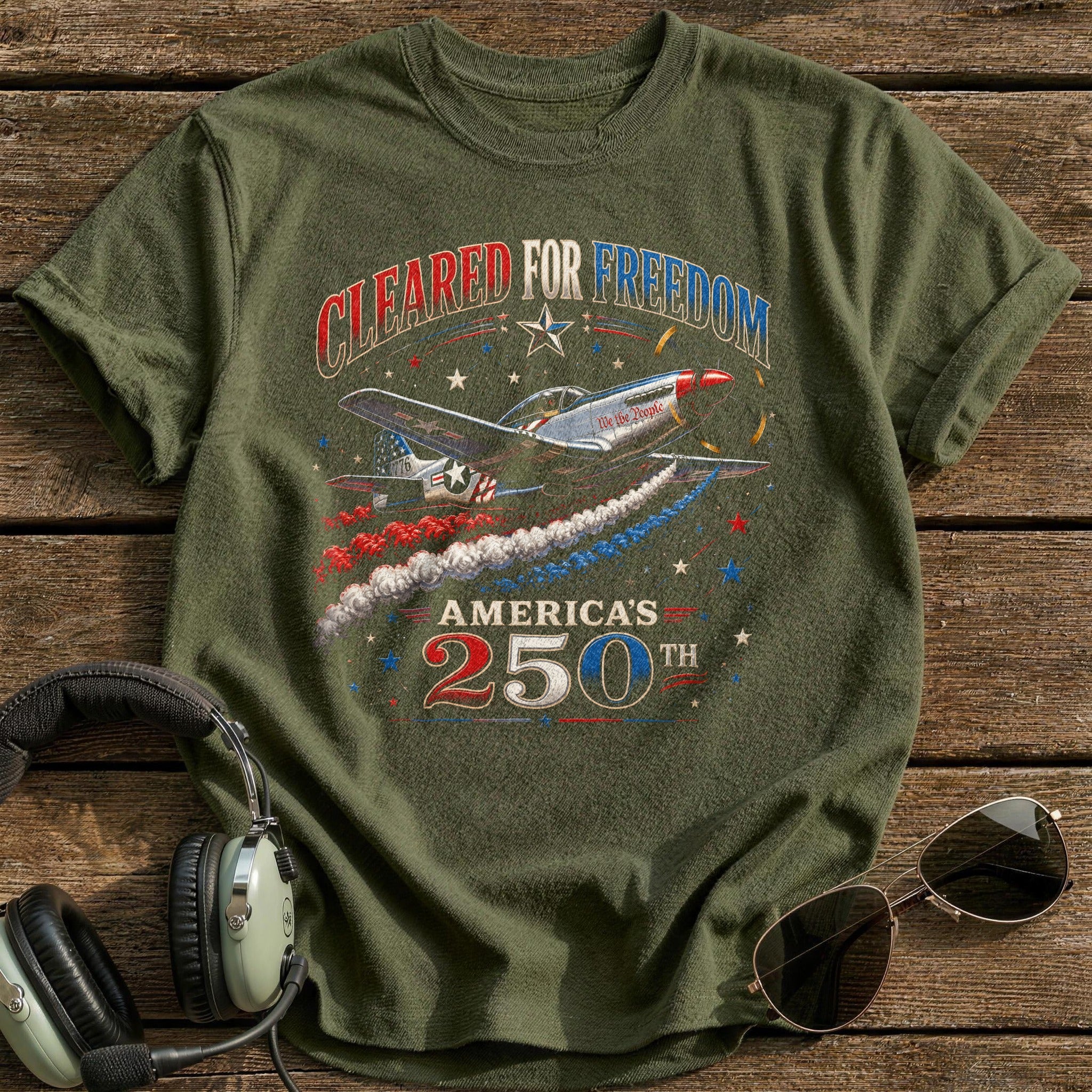 Cleared For Freedom T-Shirt - Military Green