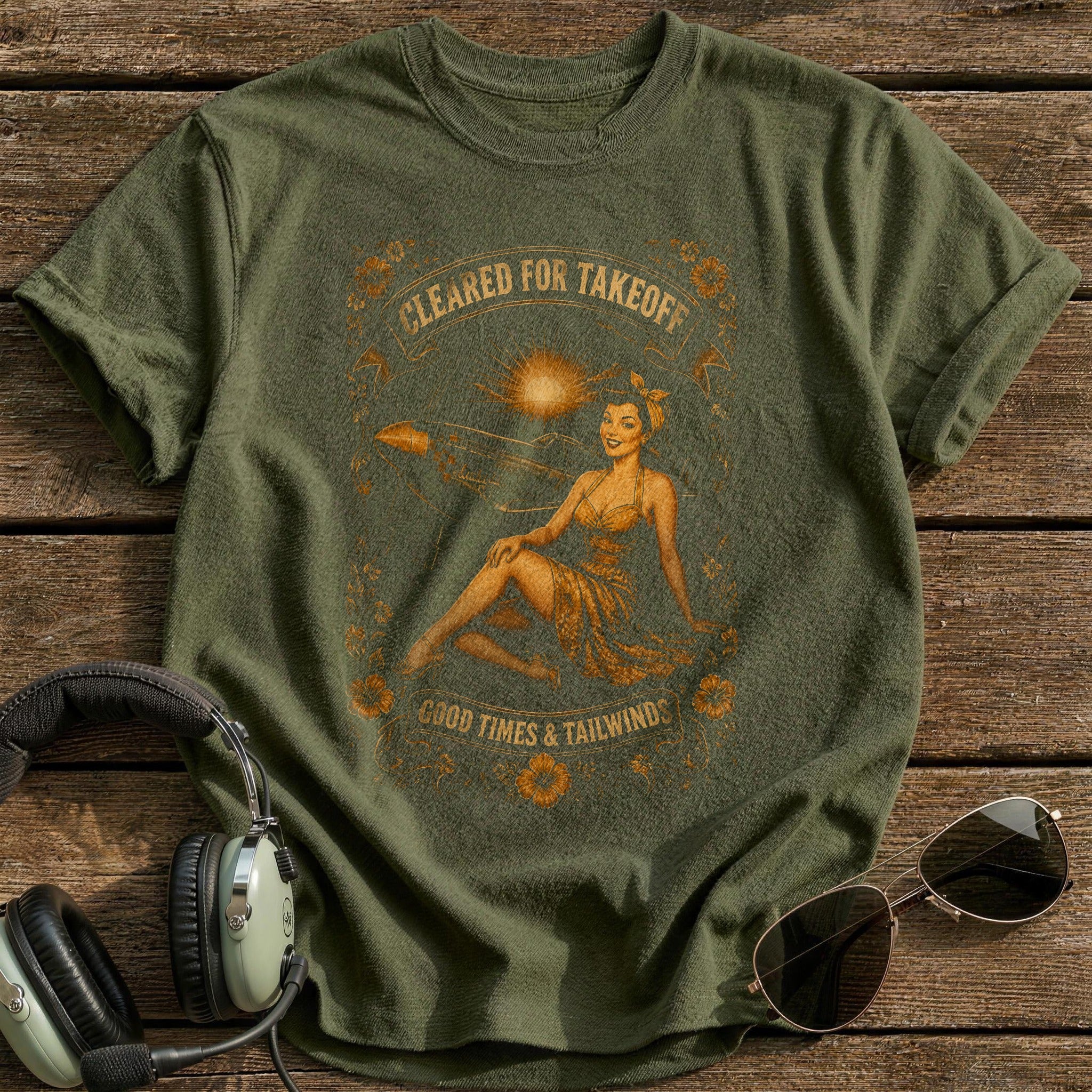 Cleared For Takeoff T-Shirt - Military Green