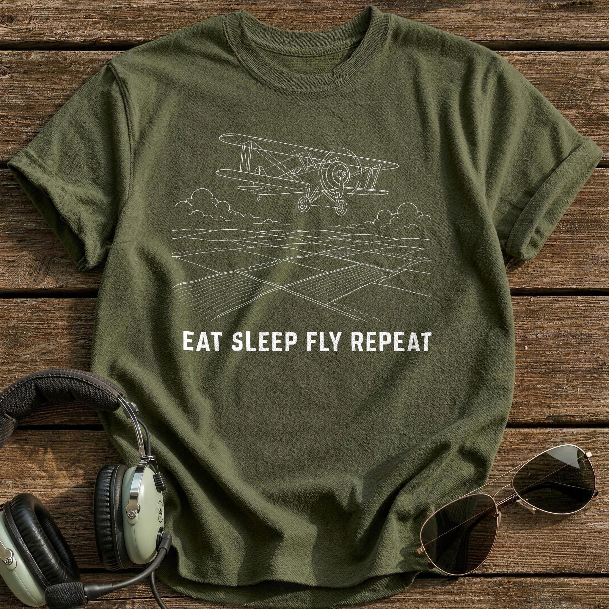 Eat Sleep Fly Repeat 36 T-Shirt - Military Green