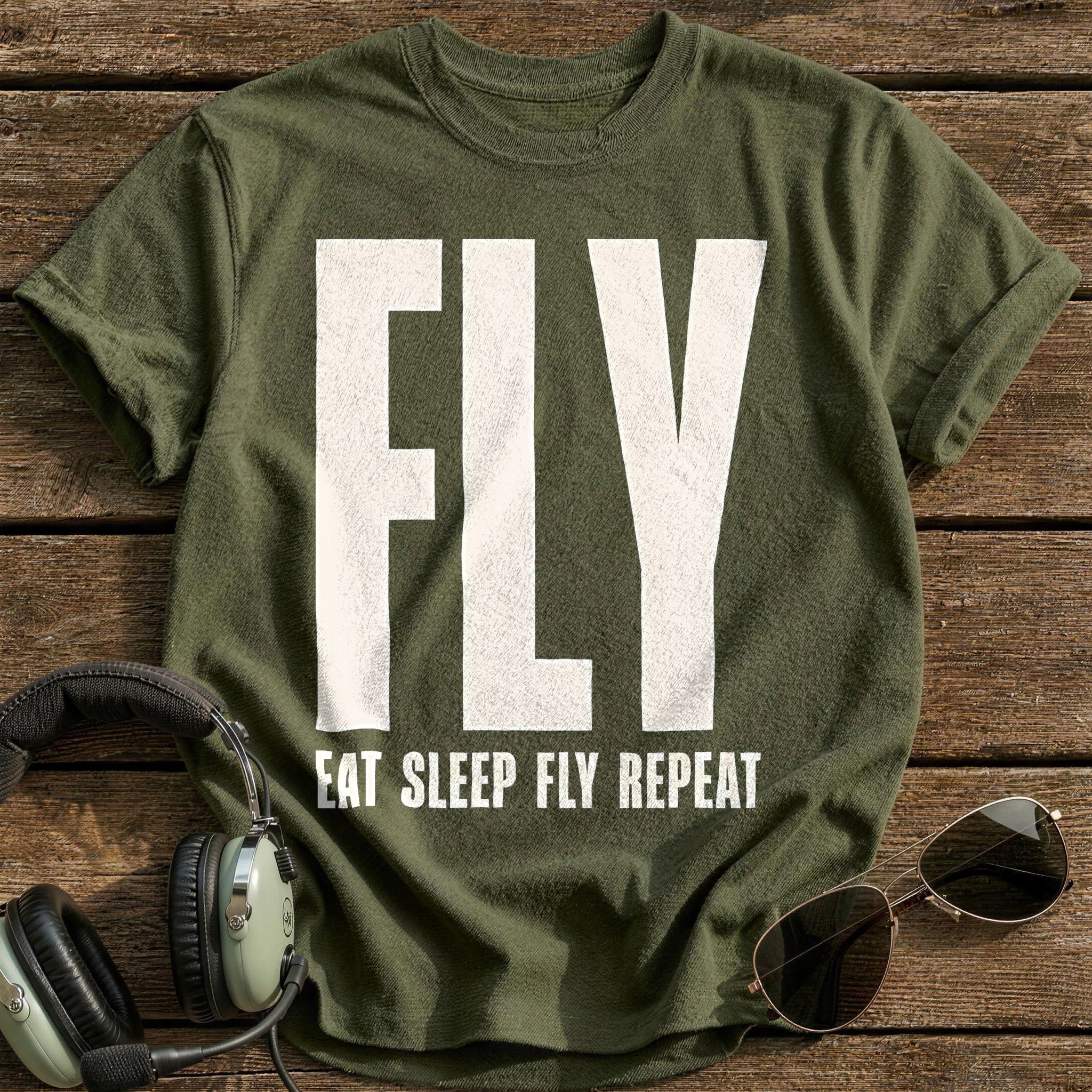 Eat Sleep Fly Repeat 41 T-Shirt - Military Green