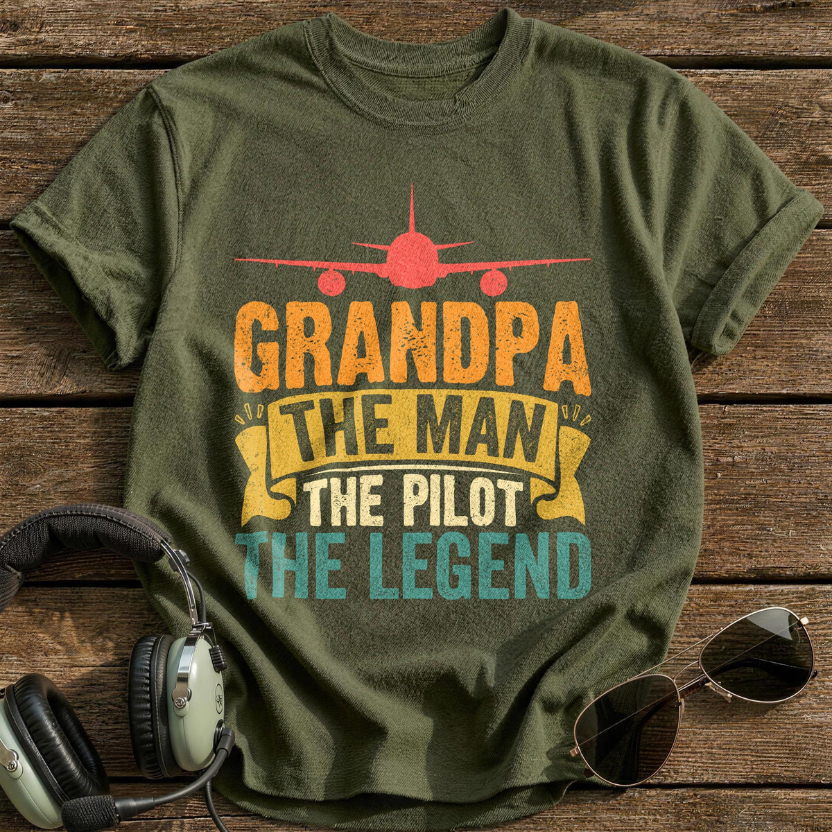 Grandpa The Man The Pilot The Legend T-Shirt - Military Green