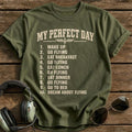 My Perfect Day T-Shirt - Military Green
