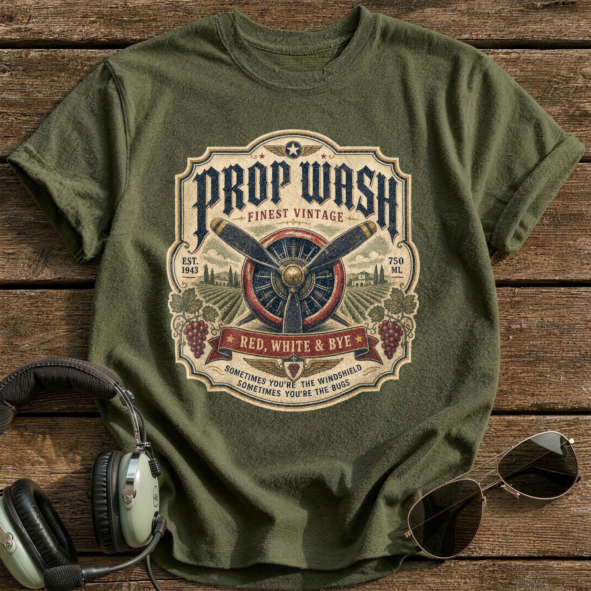 Prop Wash Finest Vintage T-Shirt - Military Green