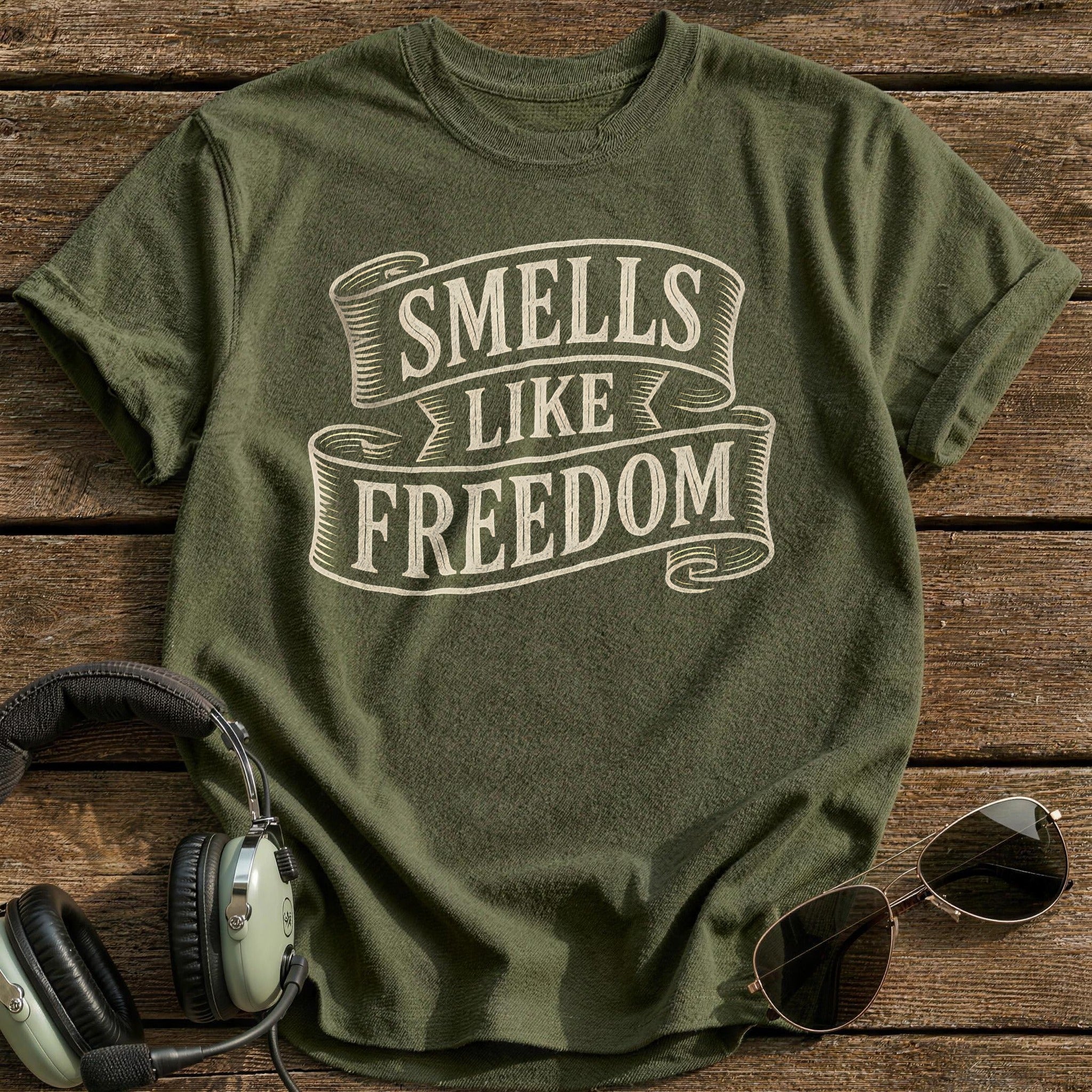 Smells Like Freedom 34 T-Shirt - Military Green