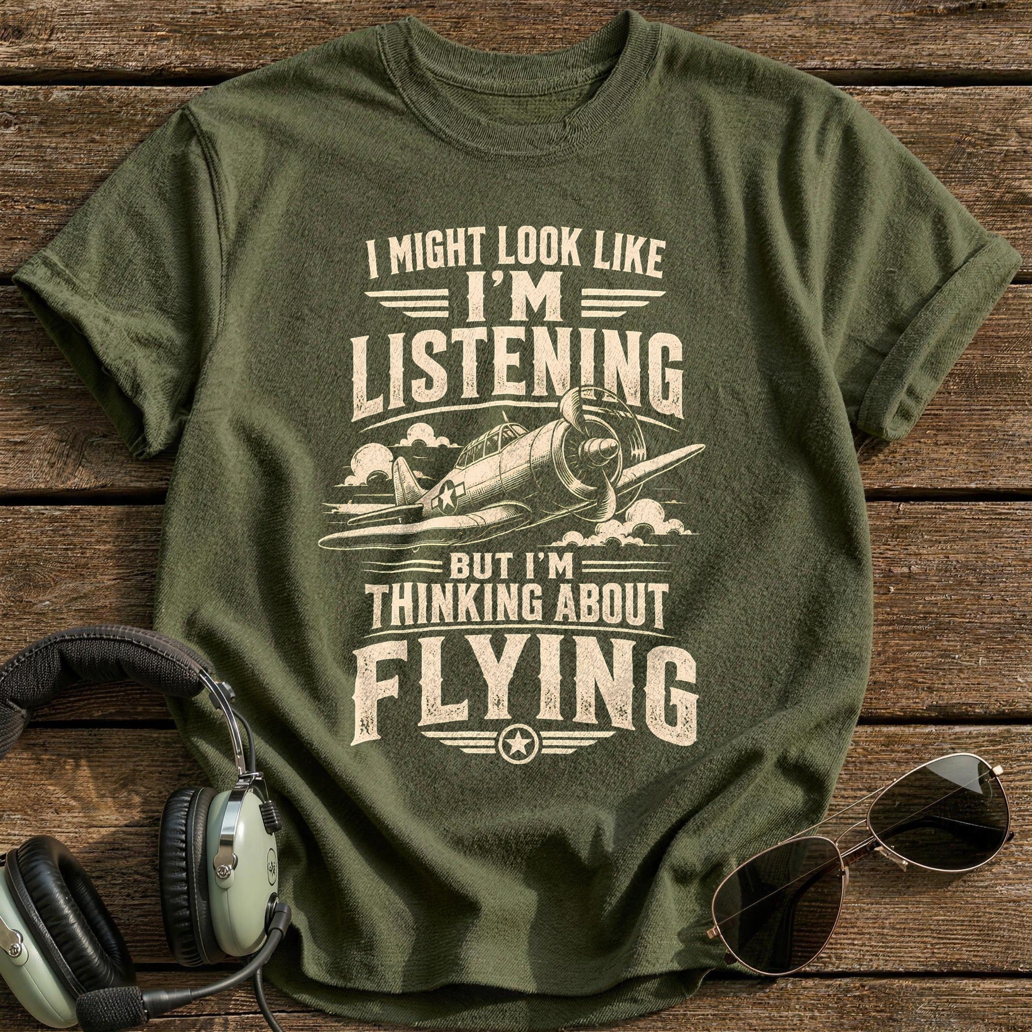 Thinking About Flying 45 T-Shirt - Military Green