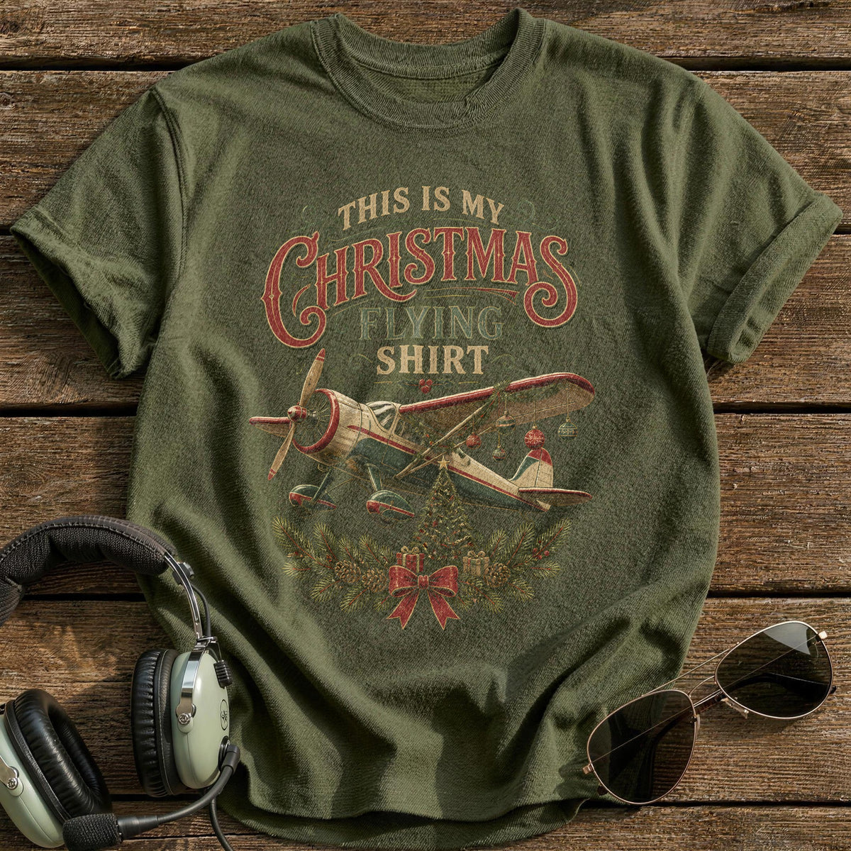 This Is My Christmas Flying Shirt 92 T-Shirt - Military Green