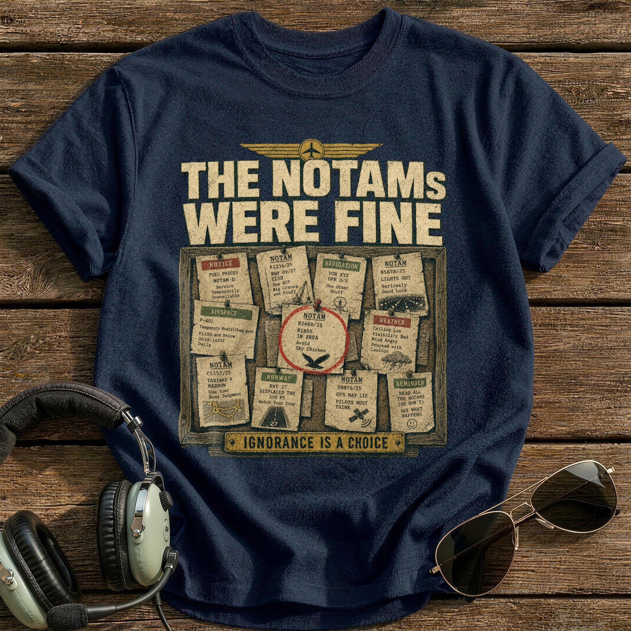 THE NOTAMs WERE FINE T-Shirt - Navy