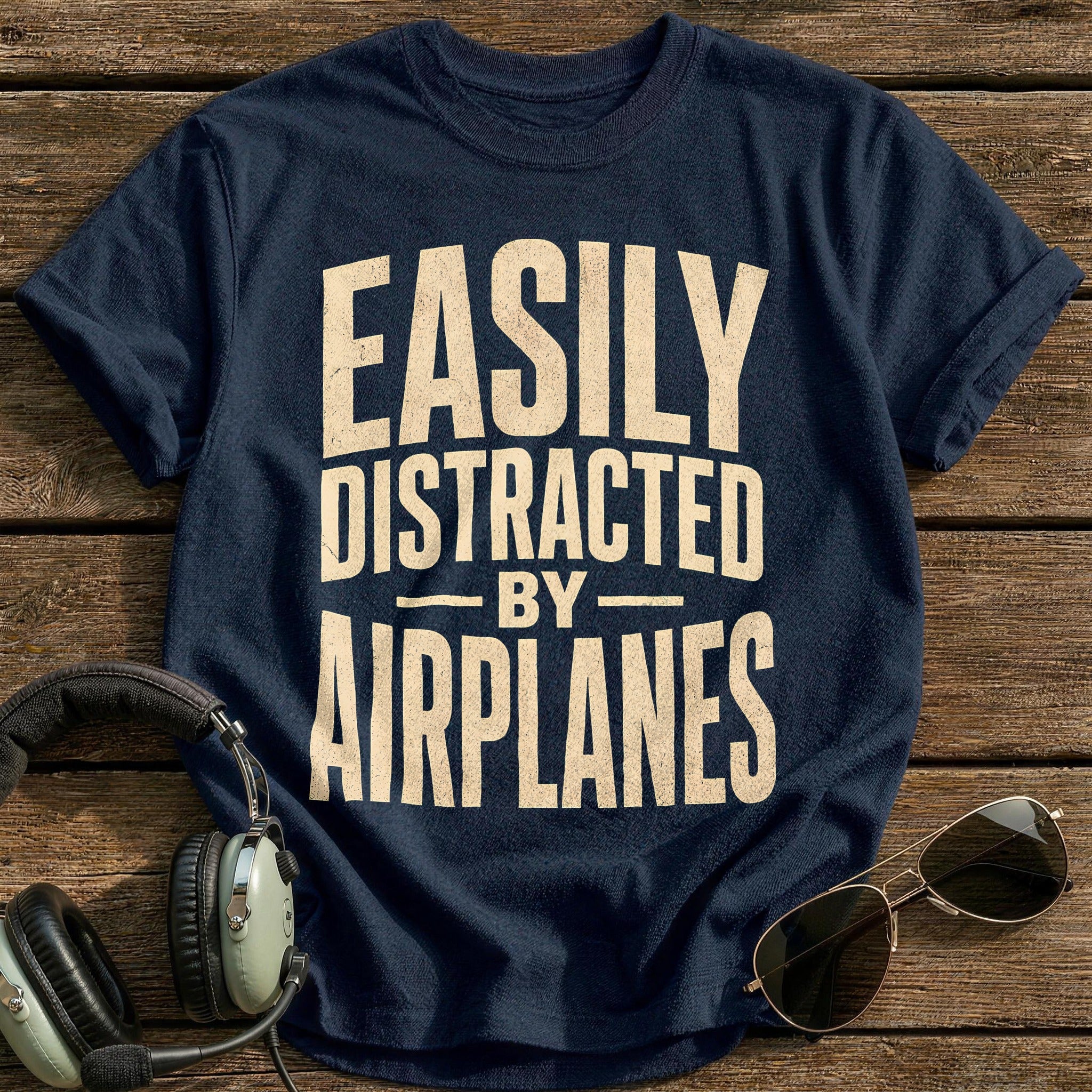 Easily Sidetracked By Planes - Navy
