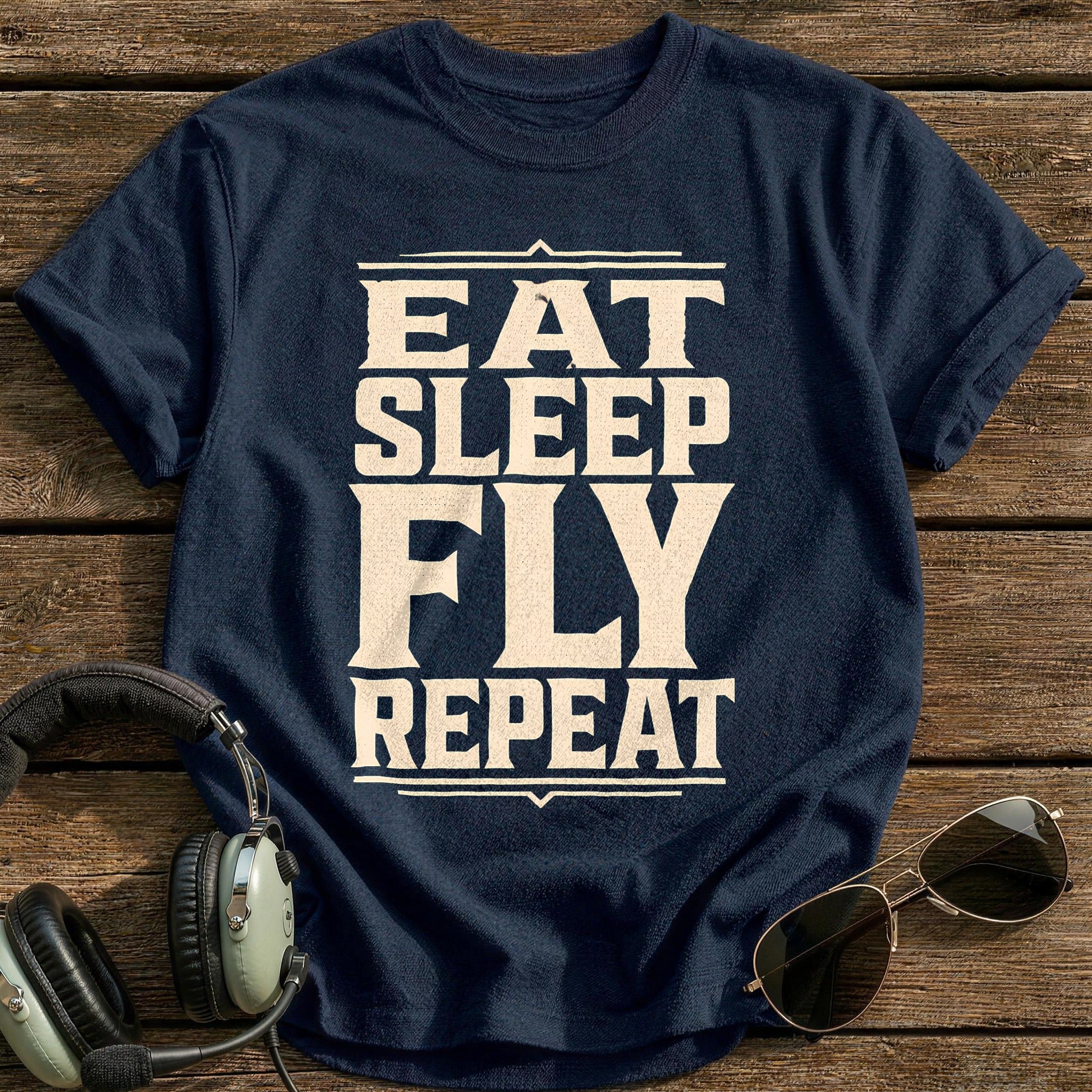 Eat Sleep Fly Forever - Navy
