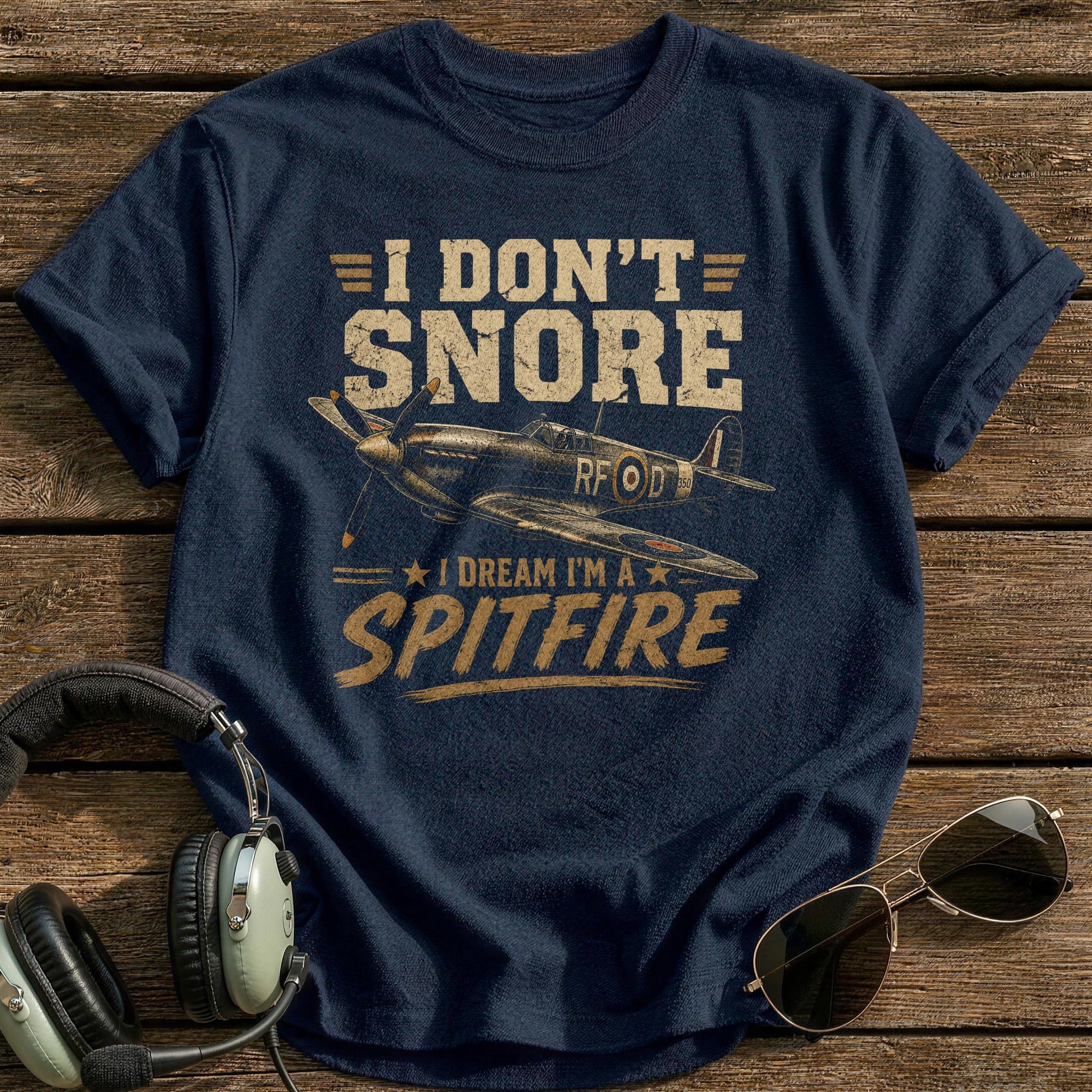 I Don't Snore I Dream I'm A Spitfire T-Shirt - Navy