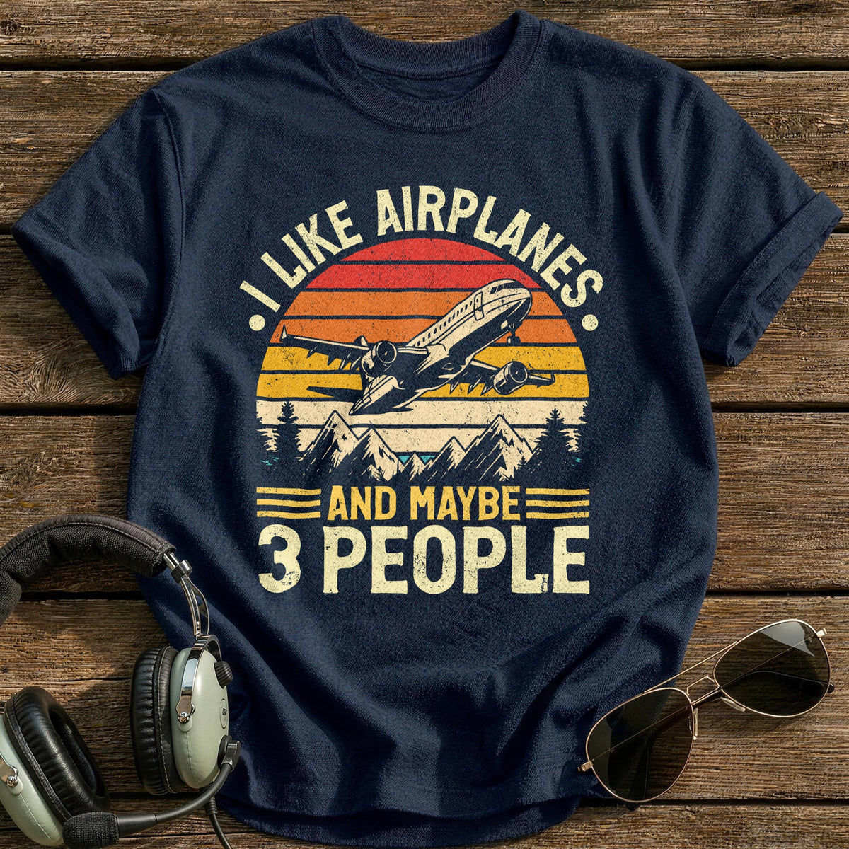 I Like Airplanes And Maybe 3 People T-Shirt - Navy