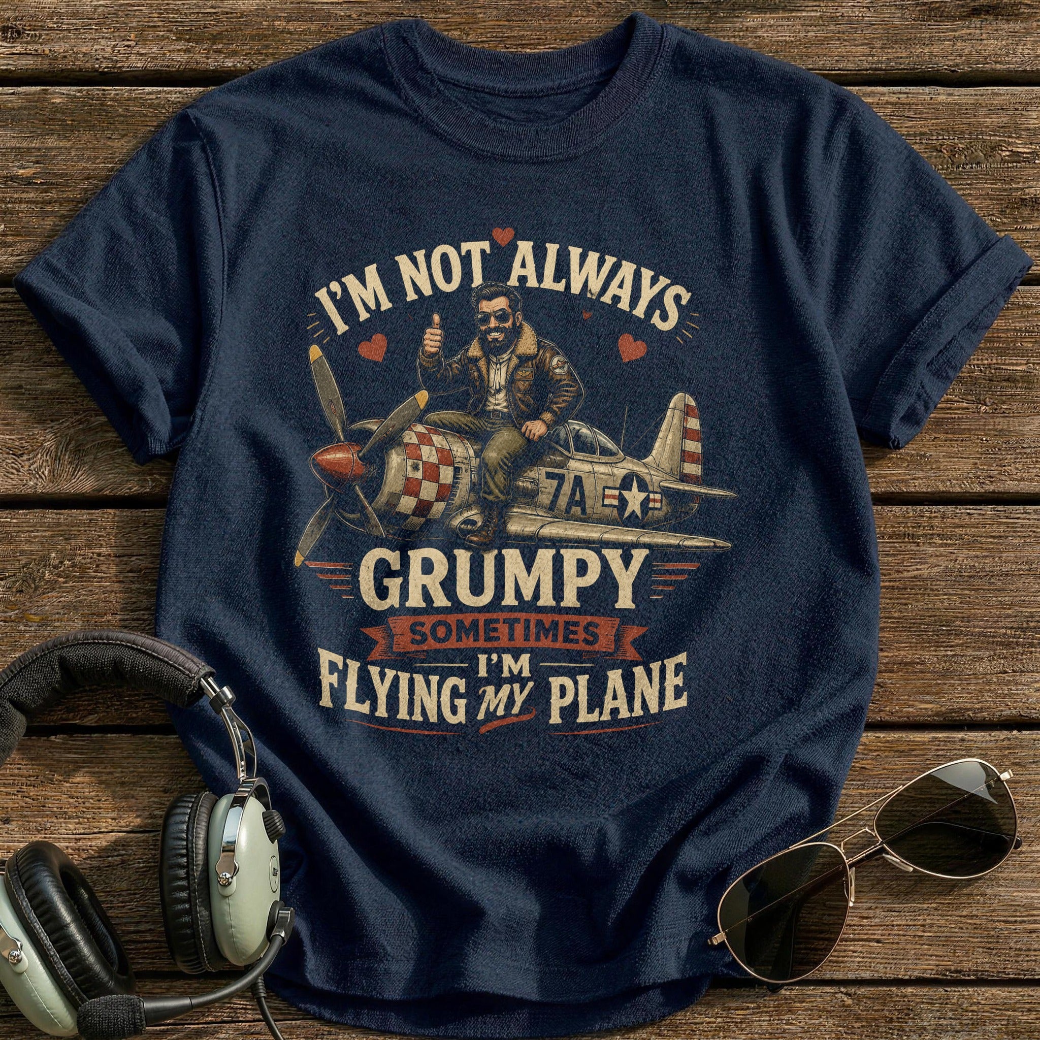 I'm Not Always Grumpy Sometimes I'm Flying T-Shirt - Navy
