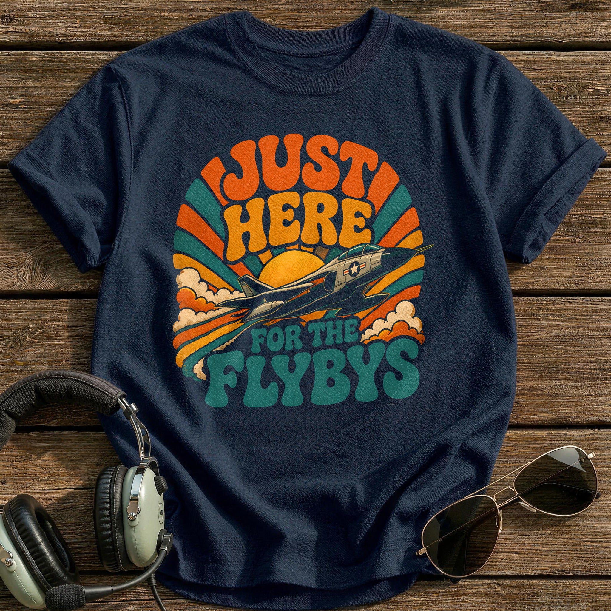 Just Here For The Flybys - Navy