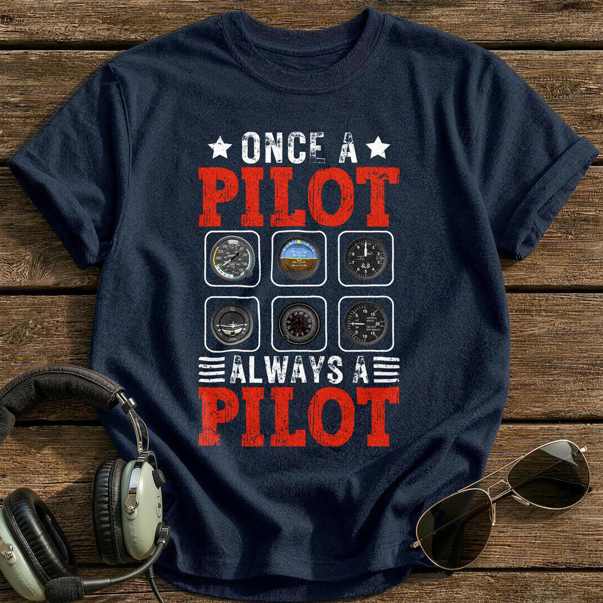 Once A Pilot Always A Pilot T-Shirt - Navy