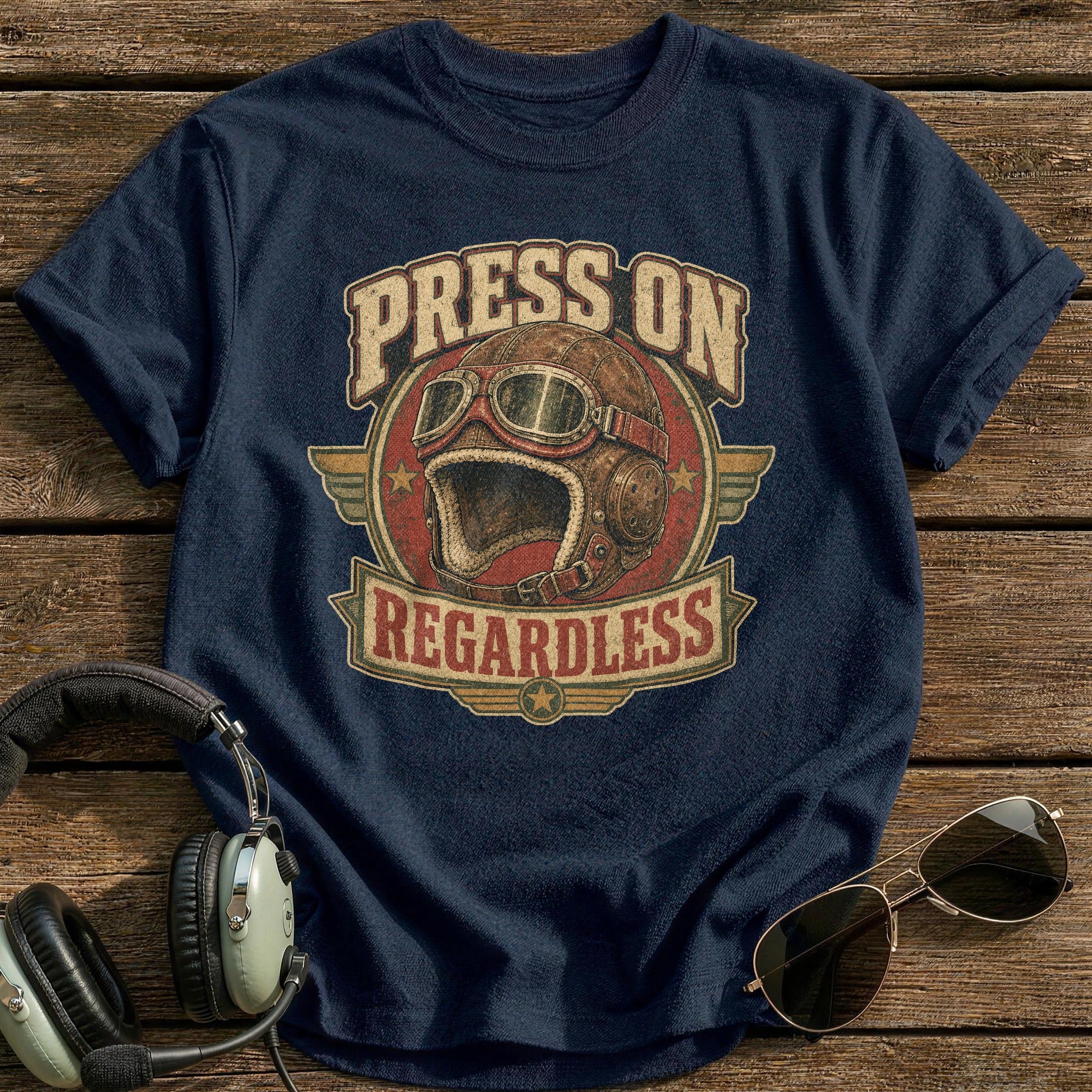 Press On Regardless T-Shirt - Navy